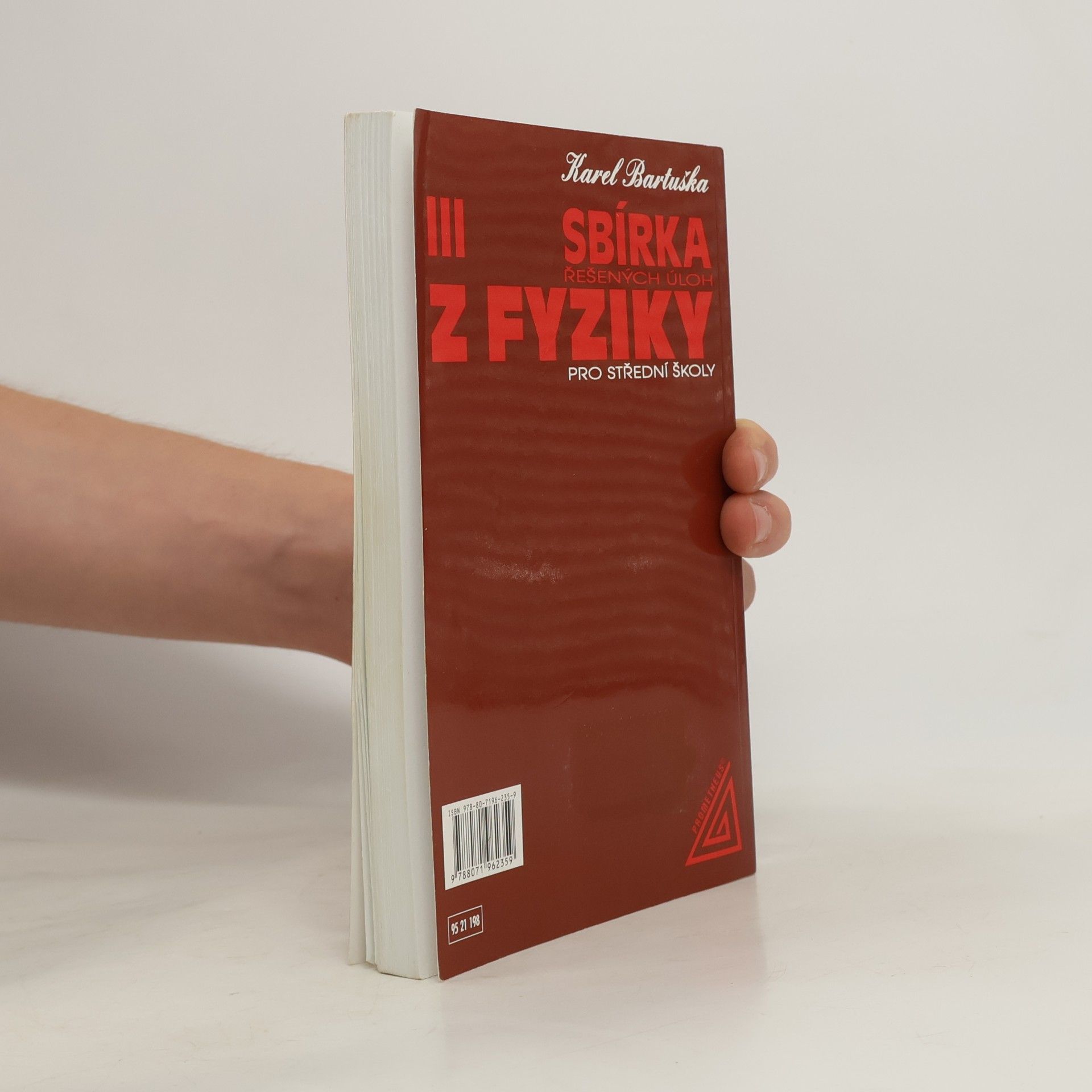 Karel Bartuška Sbírka řešených úloh z fyziky pro střední školy 3
