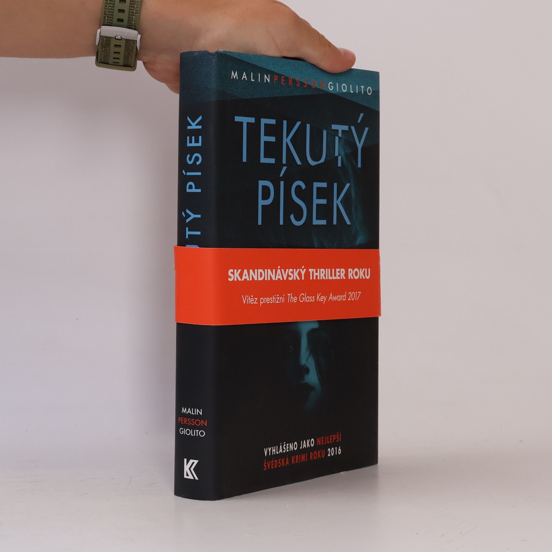 Malin Persson Giolito Tekutý písek