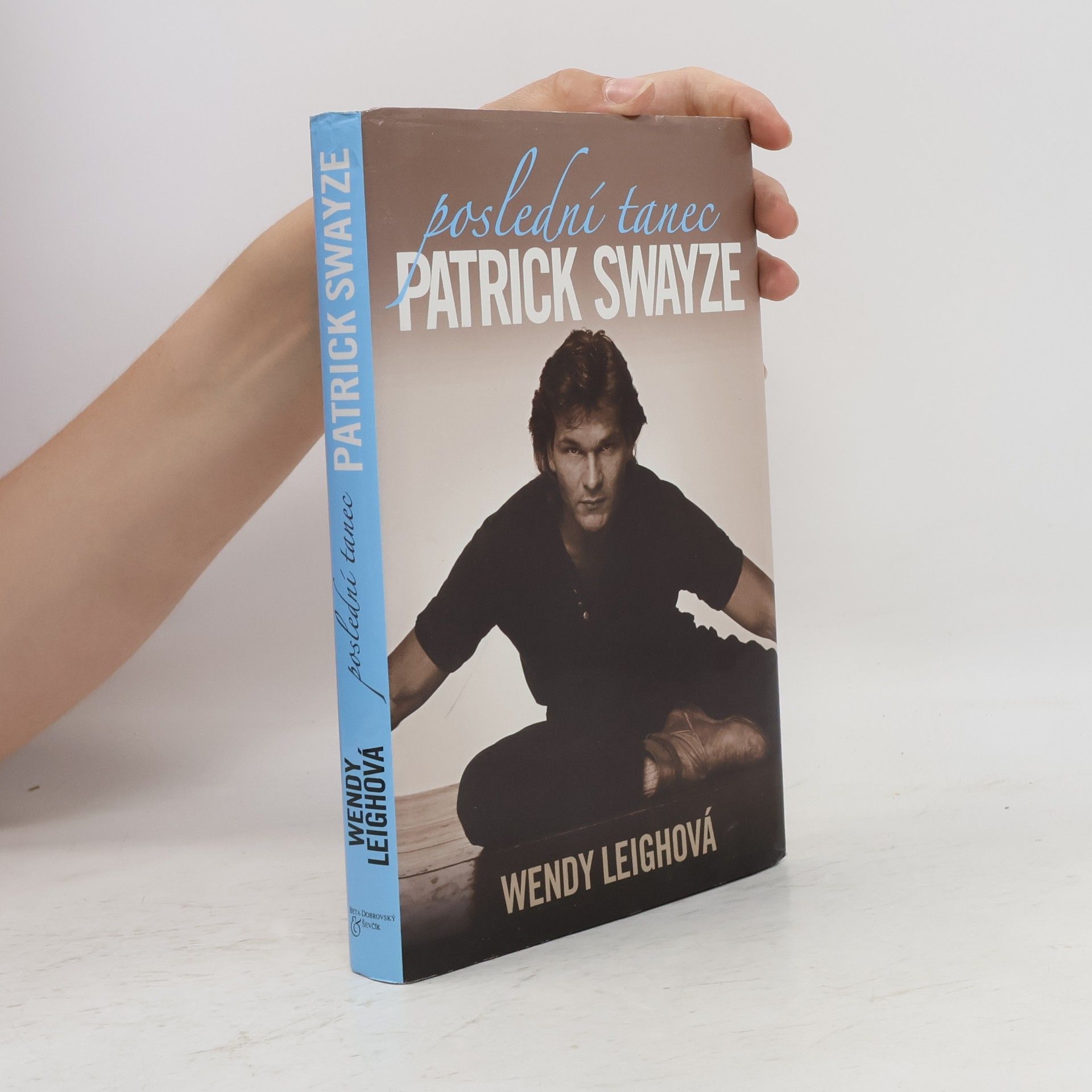 Wendy Leigh Patrick Swayze: Poslední tanec