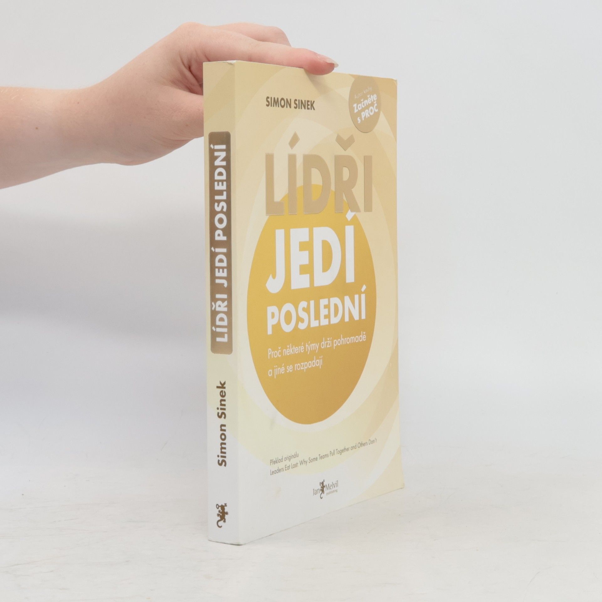 Simon Sinek Lídři jedí poslední