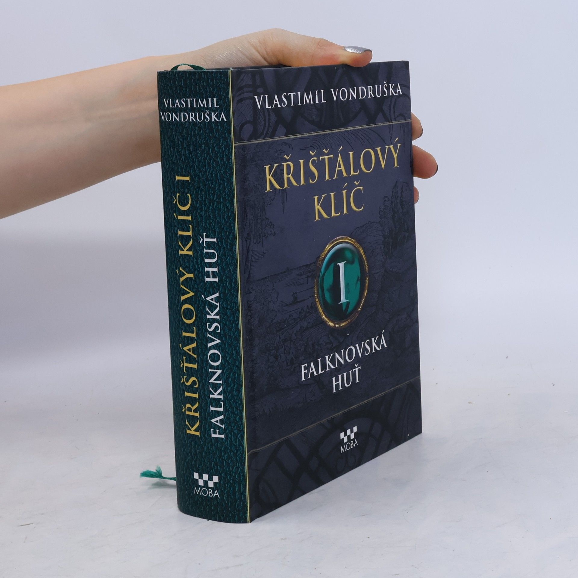 Vlastimil Vondruška Falknovská huť. Křišťálový klíč. 1. díl