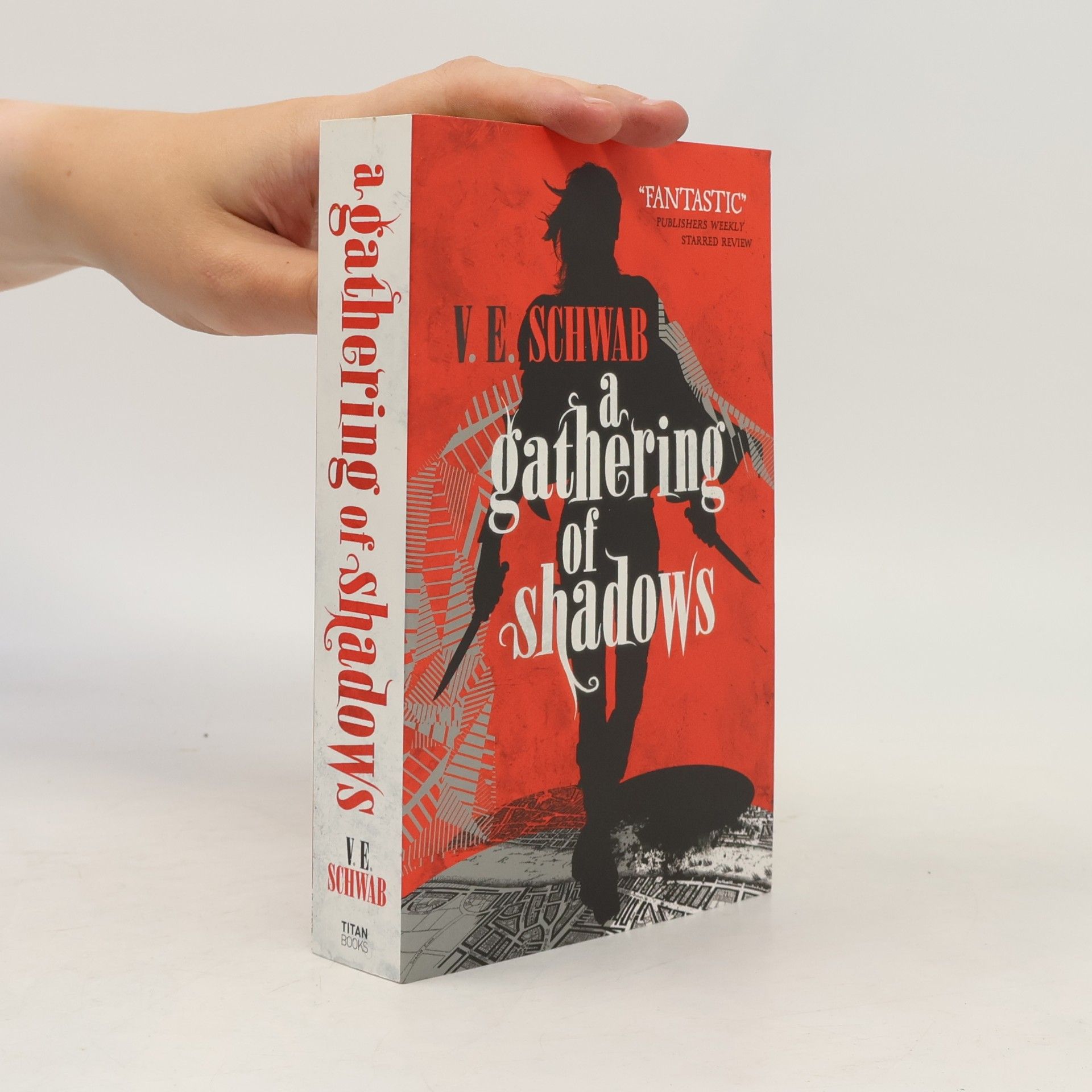 V. E. Schwab A Gathering of Shadows