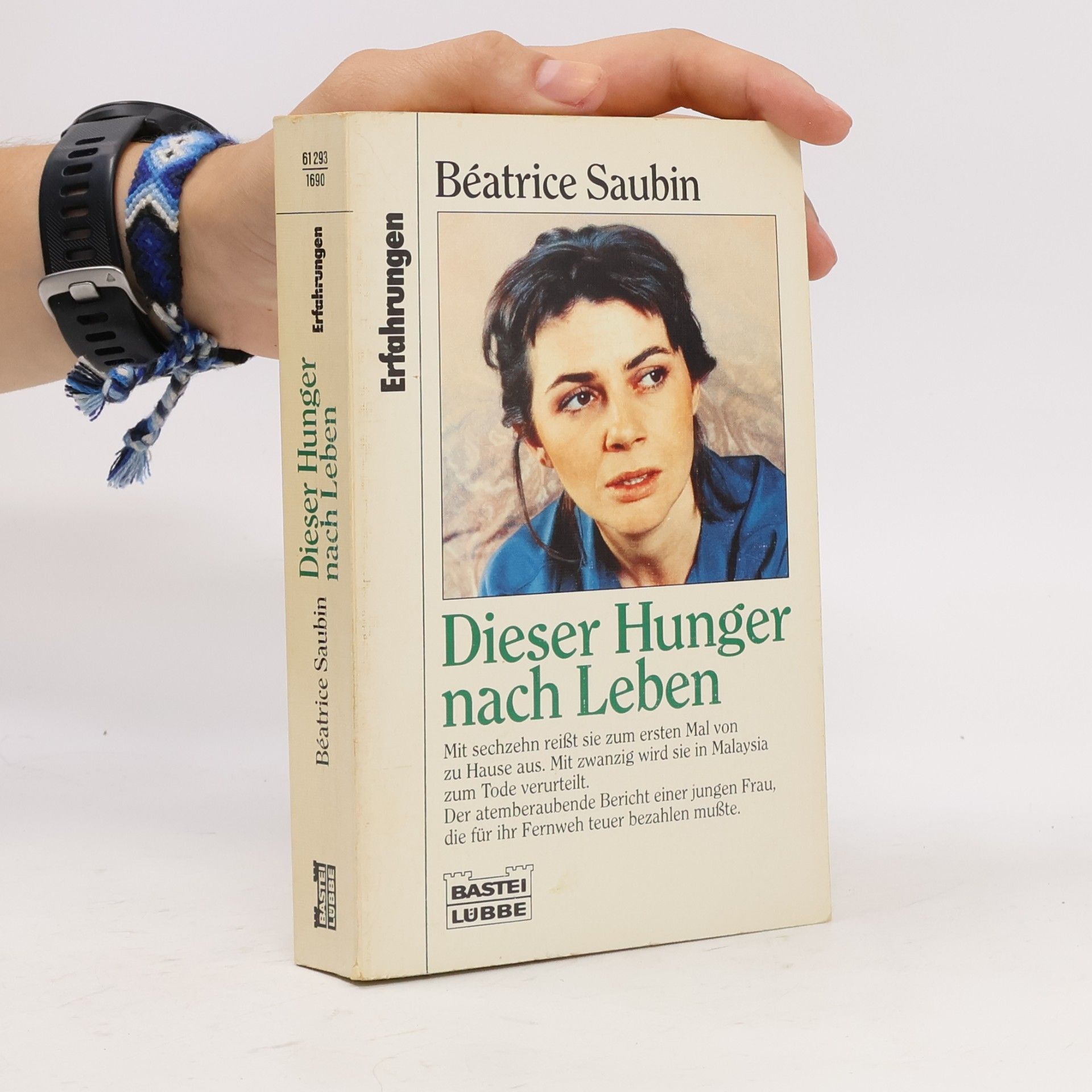 Béatrice Saubin Dieser Hunger nach Leben