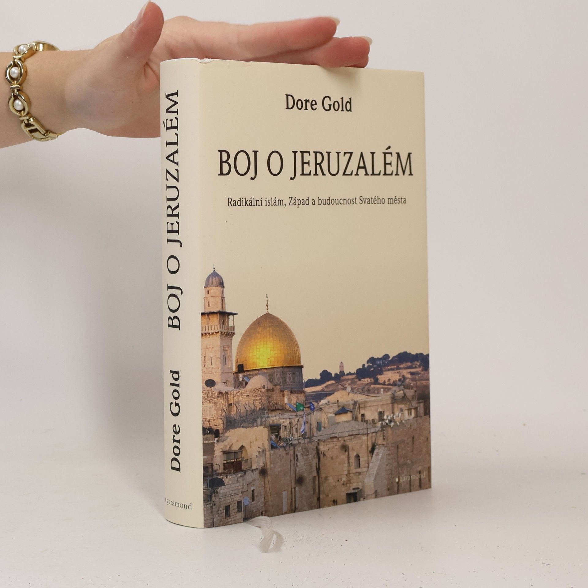 Dore Gold Boj o Jeruzalém