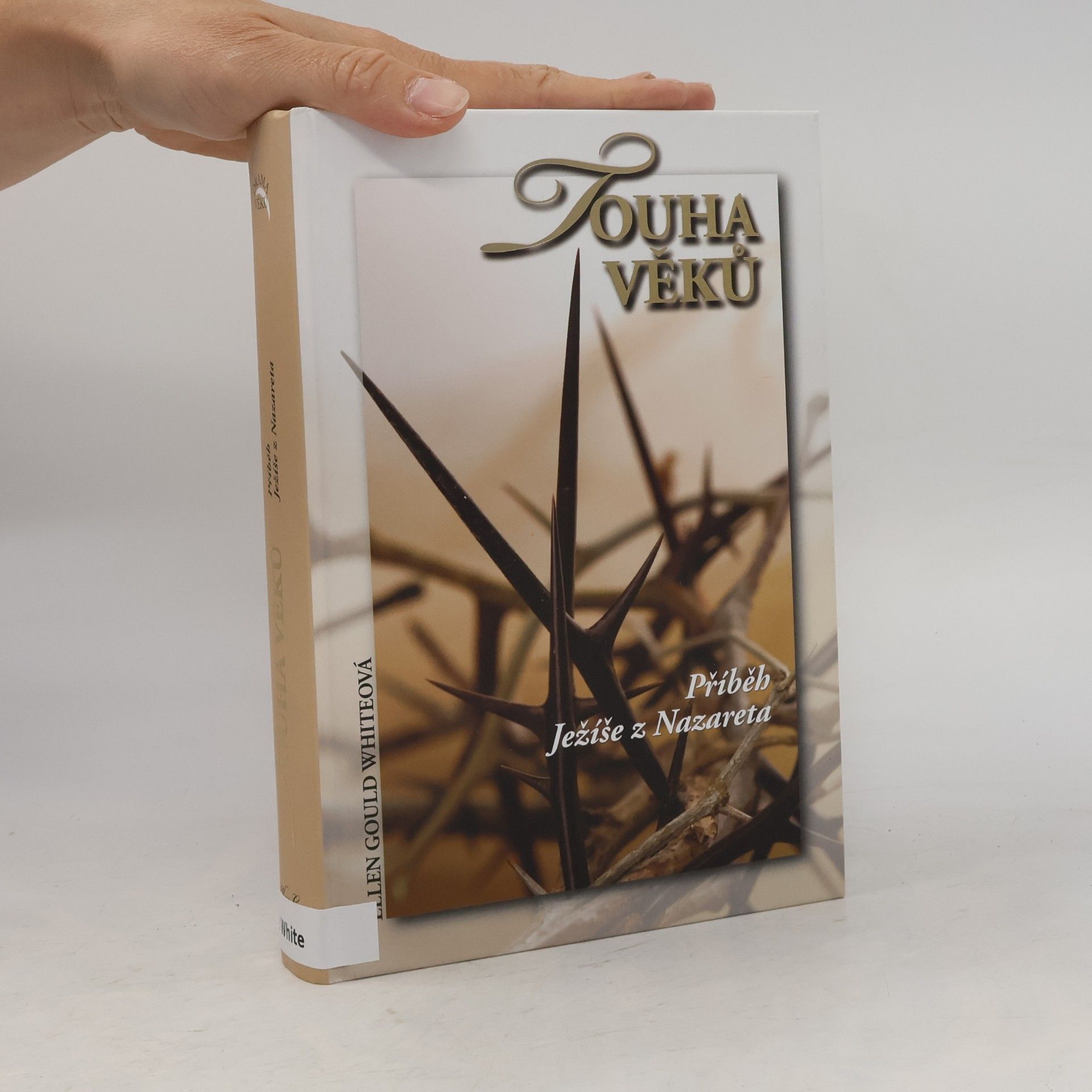 Ellen G. White Touha věků