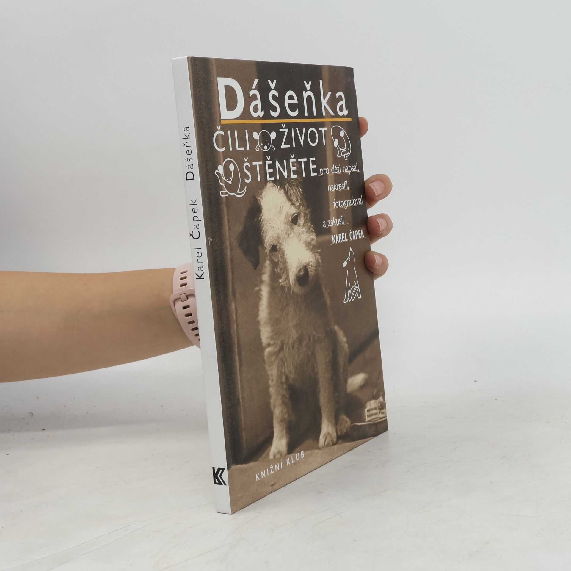 Karel Čapek Dášeňka, čili, Život štěněte