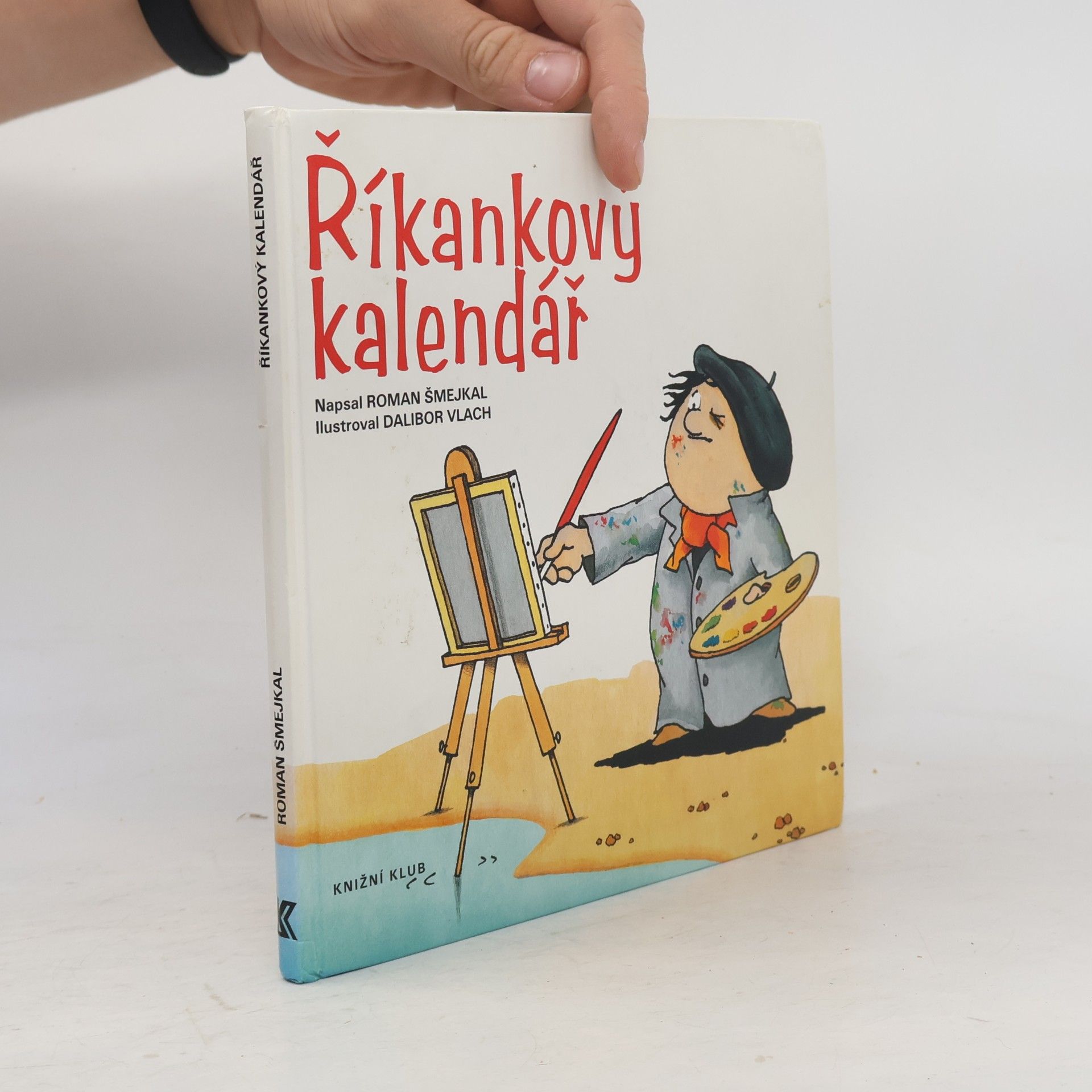 Roman Šmejkal Říkankový kalendář