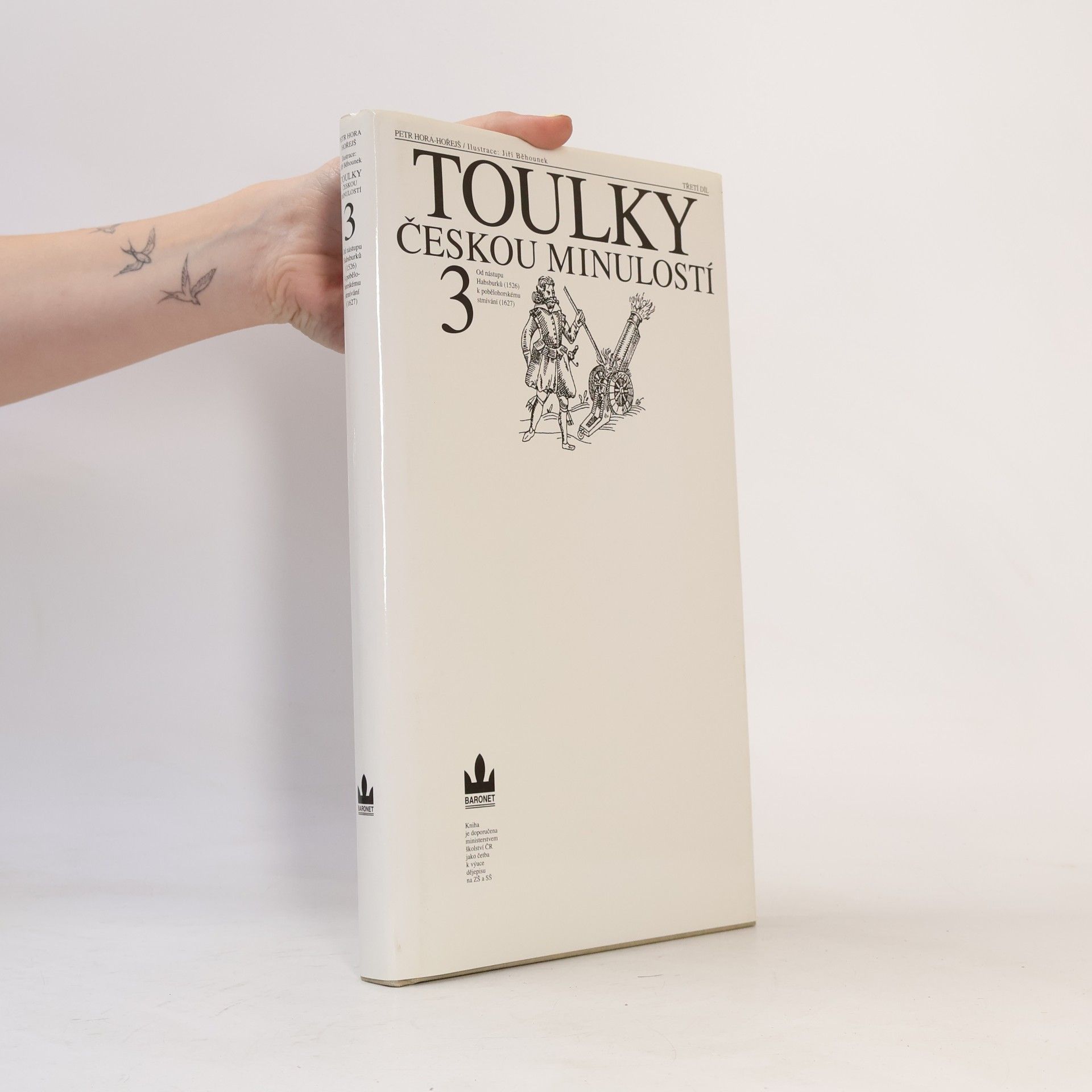 Petr Hořejš Toulky českou minulostí 3