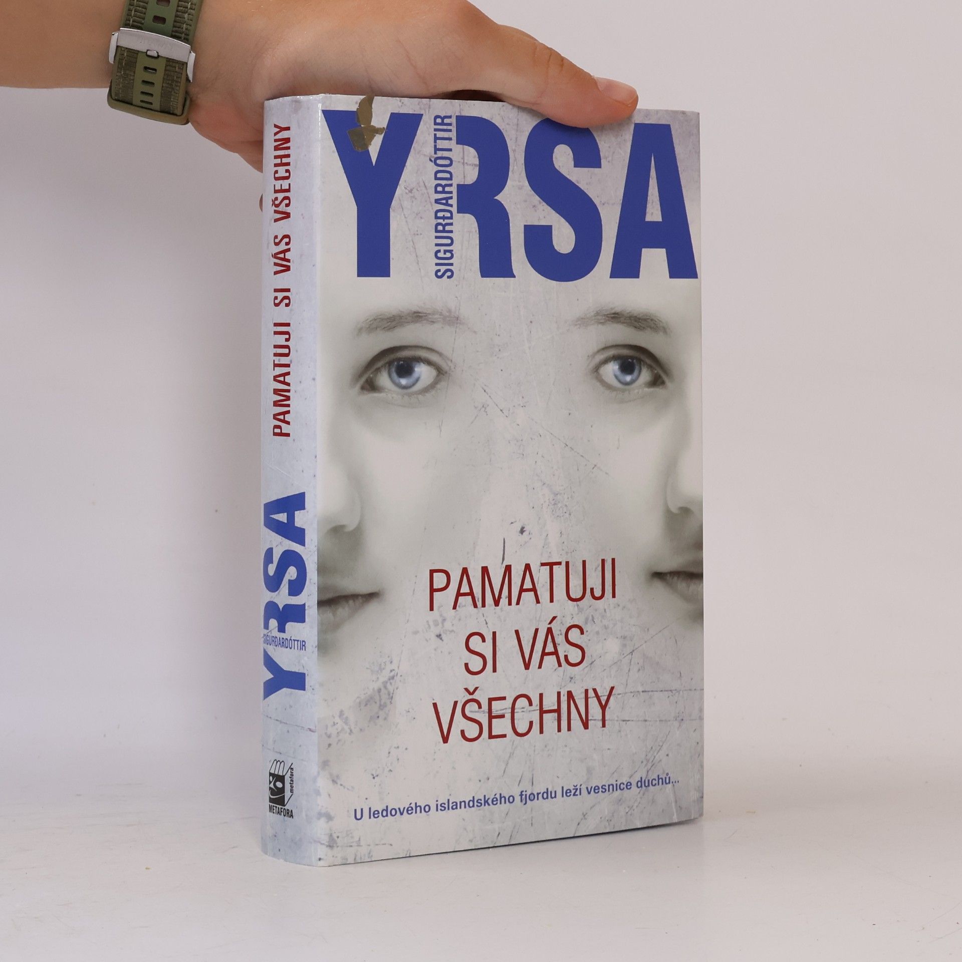 Yrsa Sigurðardóttir Pamatuji si vás všechny