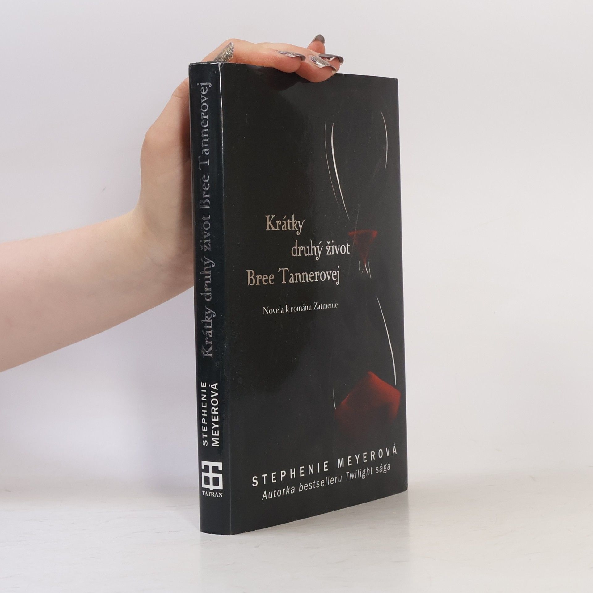 Stephenie Meyer Krátky druhý život Bree Tannerovej
