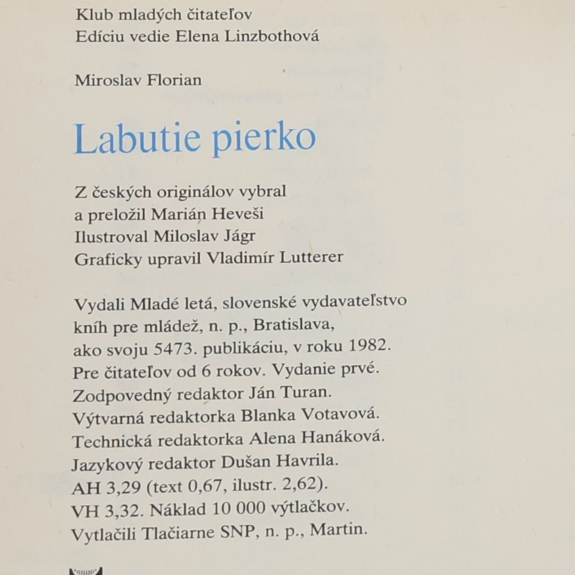 Miroslav Florian Labutie pierko