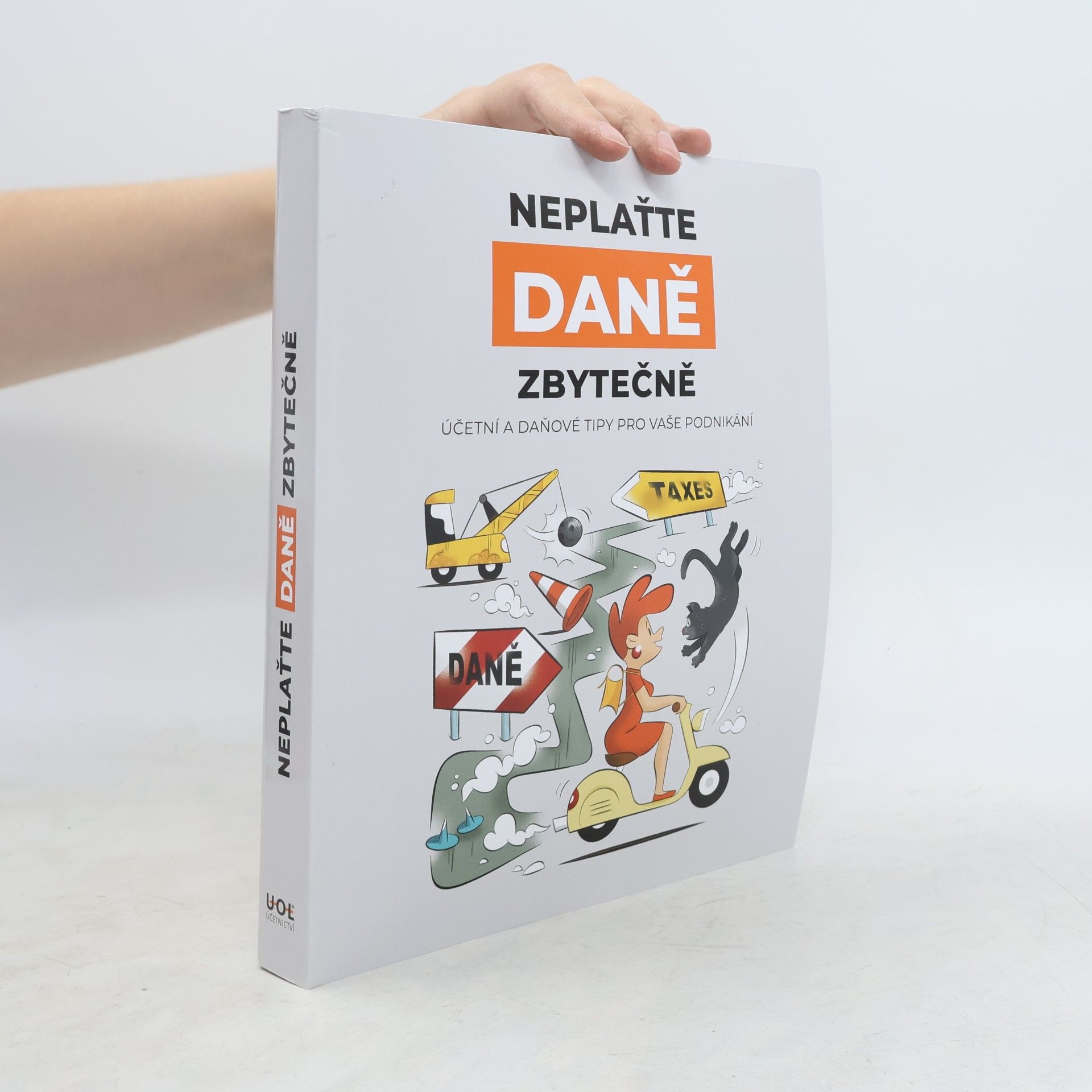 Various authors Neplaťte daně zbytečně!