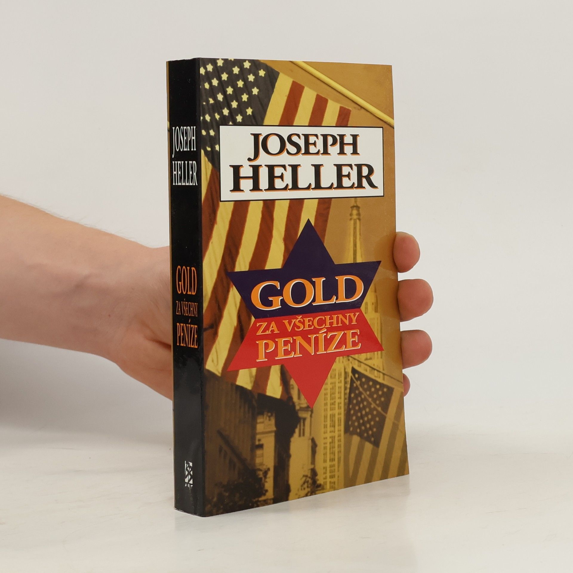 Joseph Heller Gold za všechny peníze