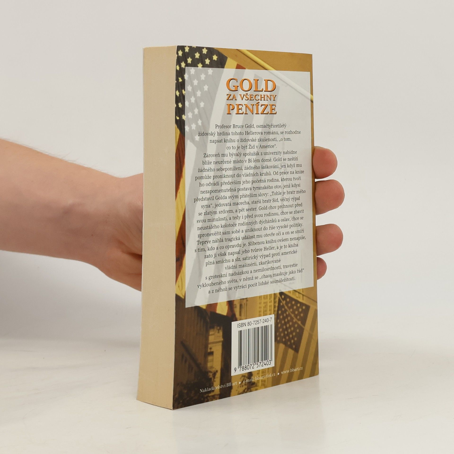Joseph Heller Gold za všechny peníze