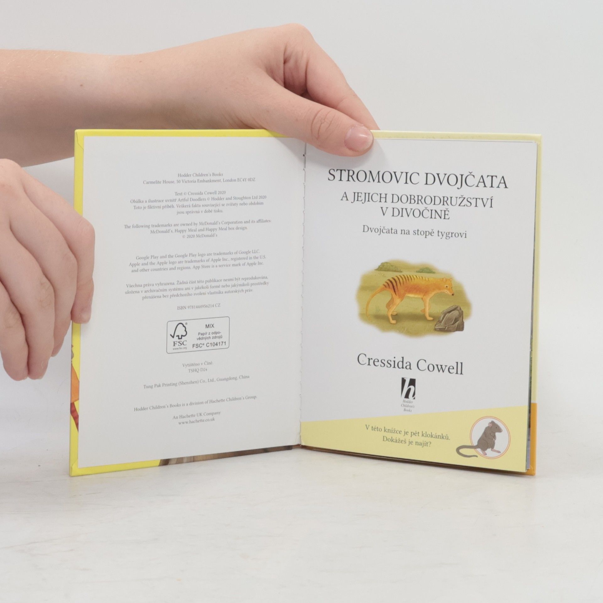 Cressida Cowell Stromovic dvojčata a jejich dobrodružství v divočině. Dvojčata na stopě tygrovi