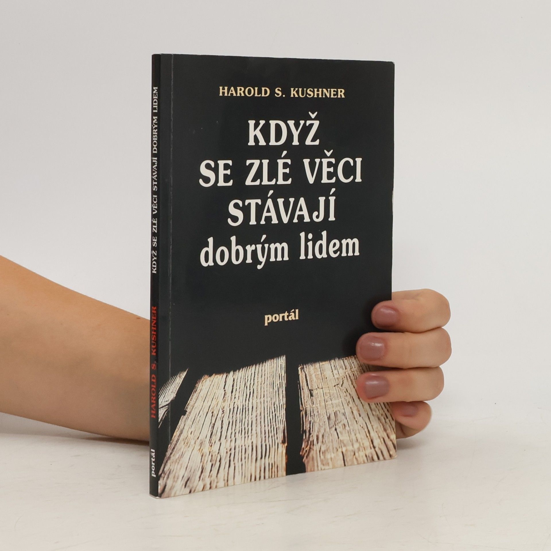 Když se zlé věci stávají dobrým lidem