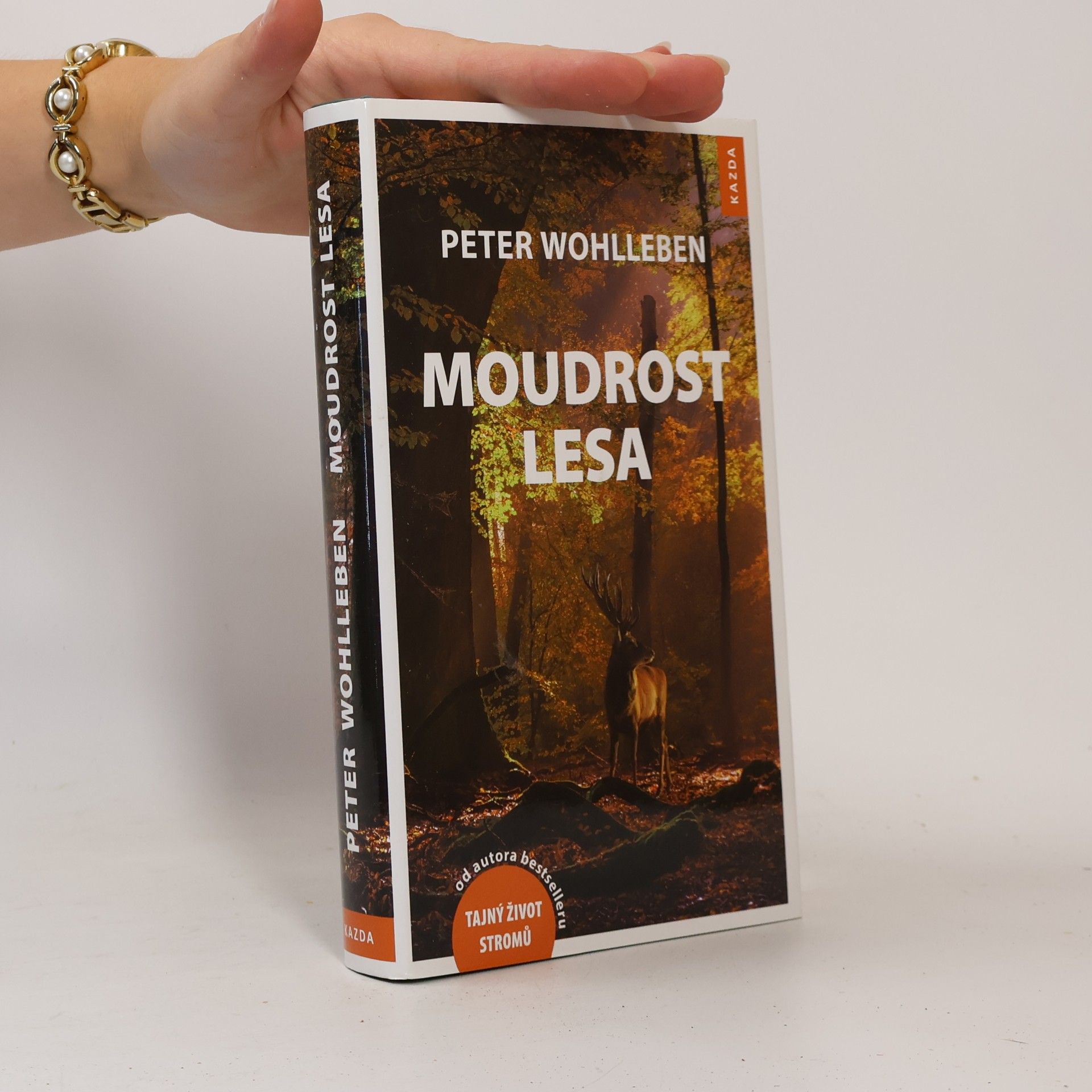 Peter Wohlleben Moudrost lesa