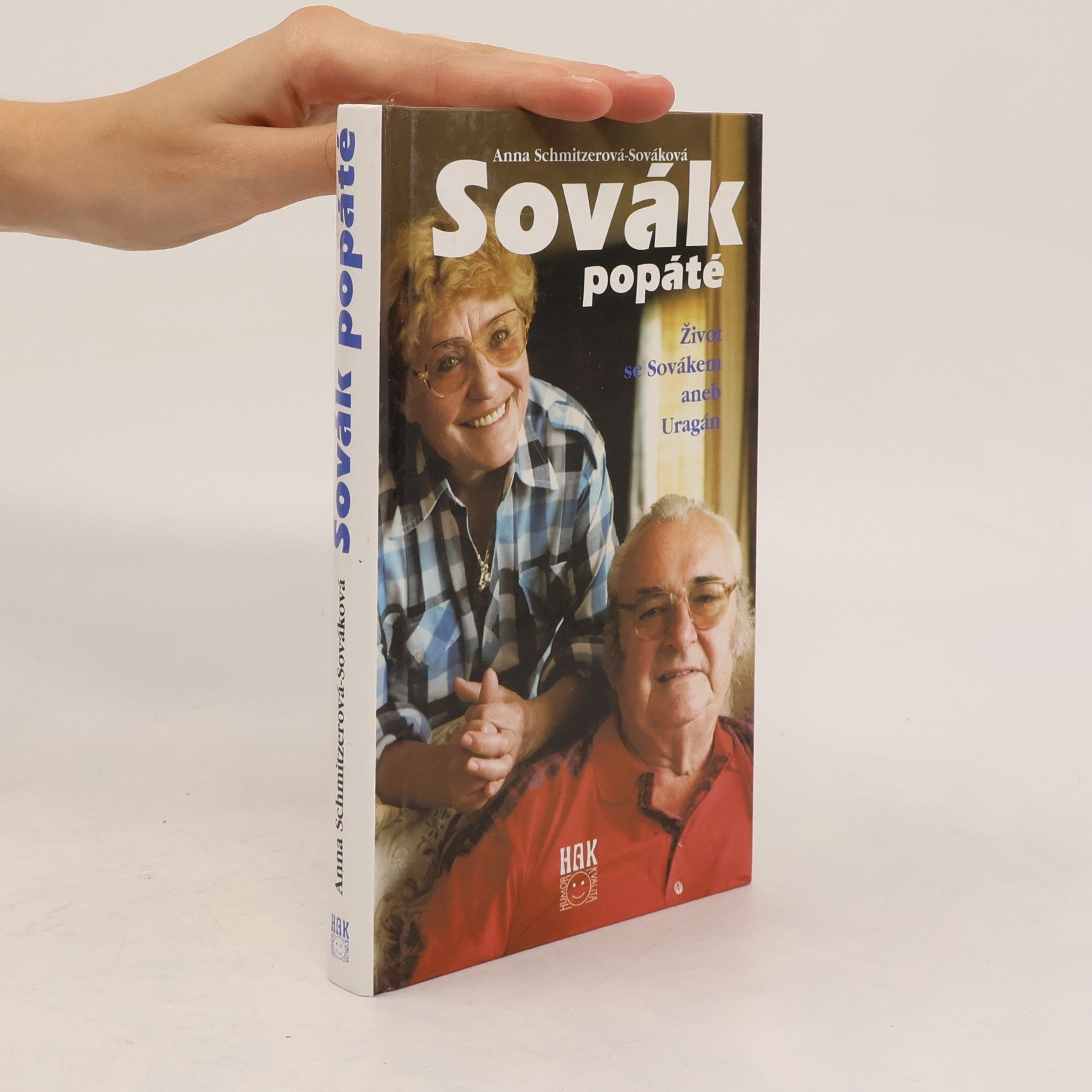 Anna Sováková Sovák popáté. Život se Sovákem, aneb, Uragán