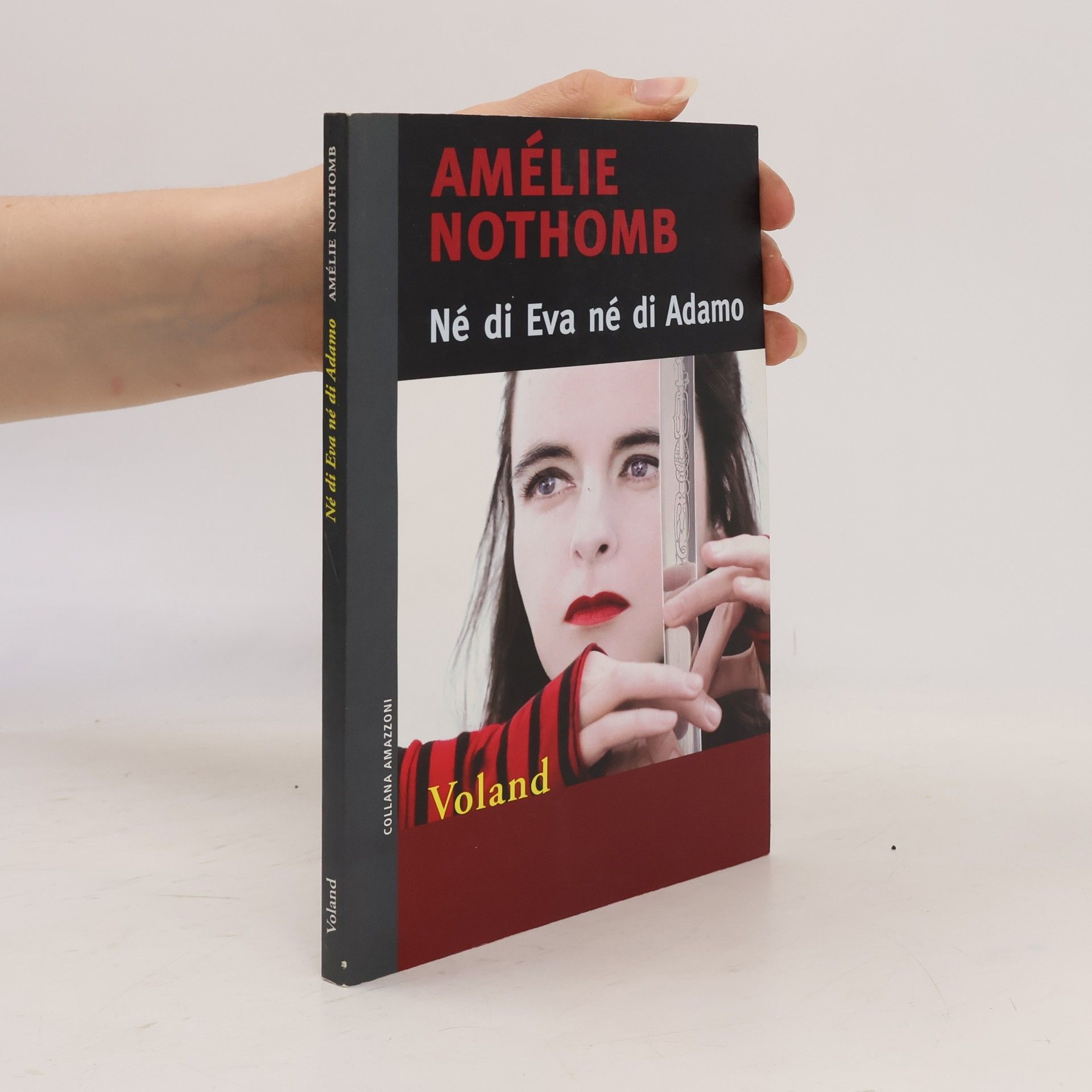 Amélie Nothomb Né di Eva né di Adamo