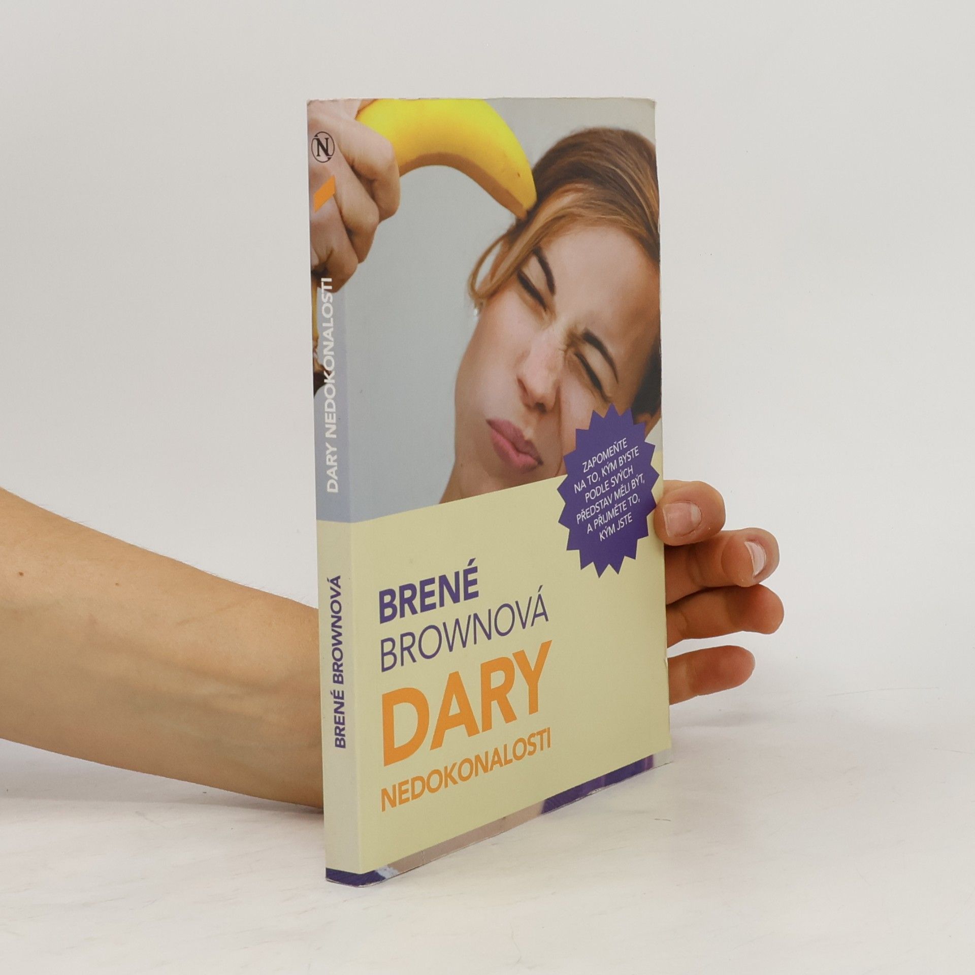 Brené Brown Dary nedokonalosti