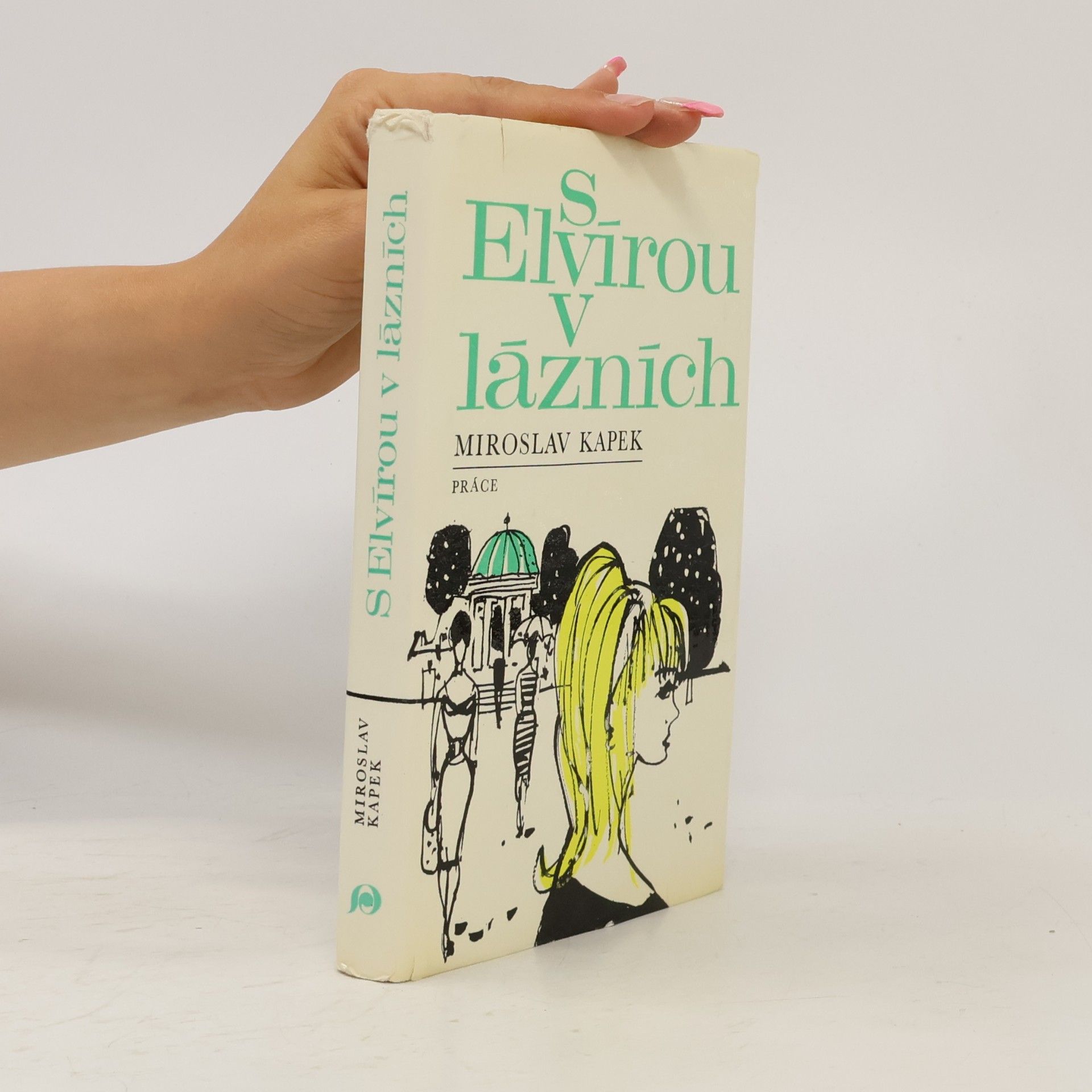 Miroslav Kapek S Elvírou v lázních
