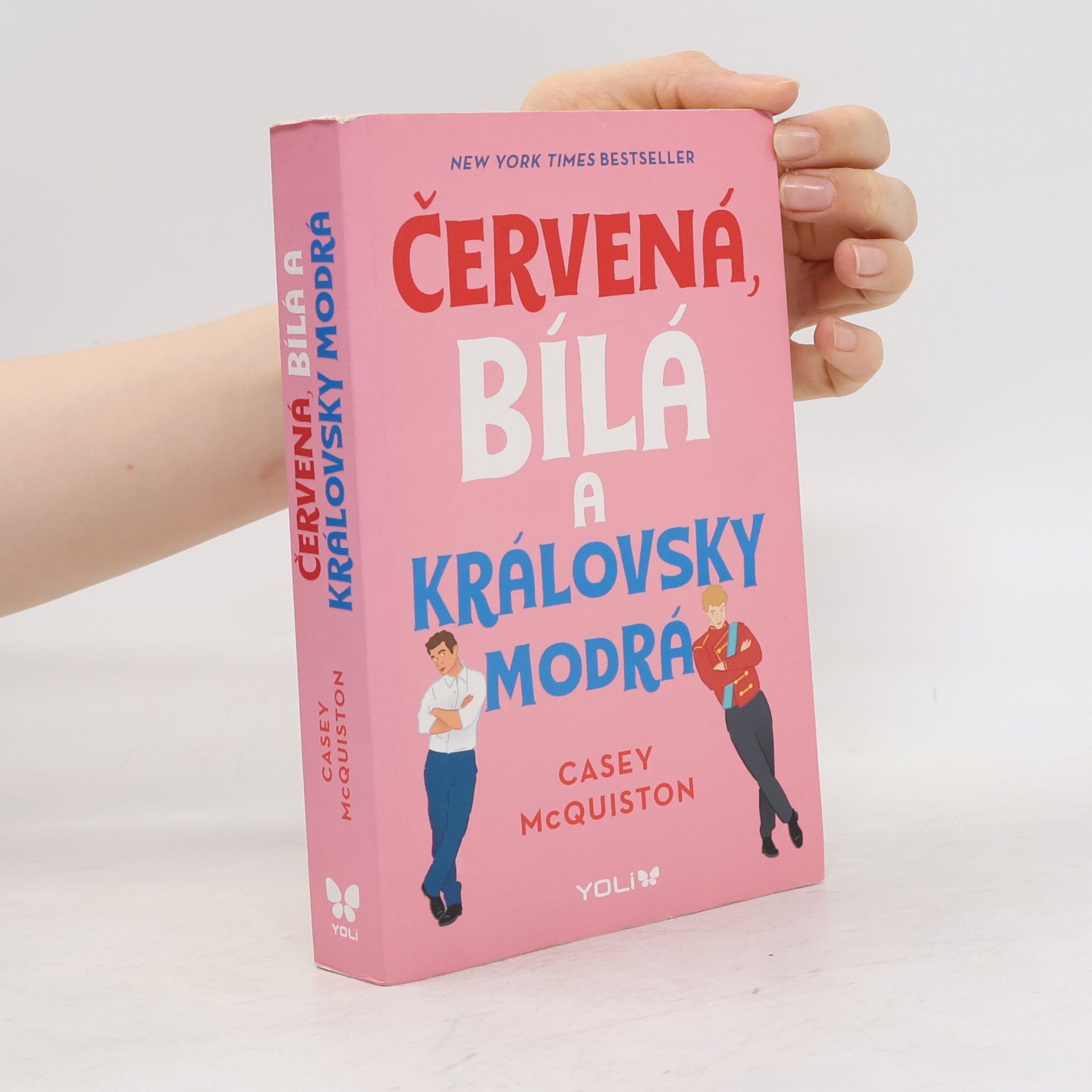 Casey McQuiston Červená, bílá a královsky modrá