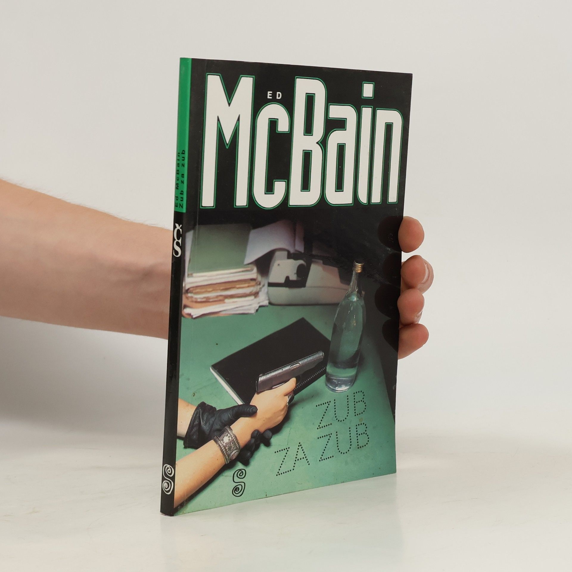 Ed McBain Zub za zub: Příběh z 87. policejního revíru