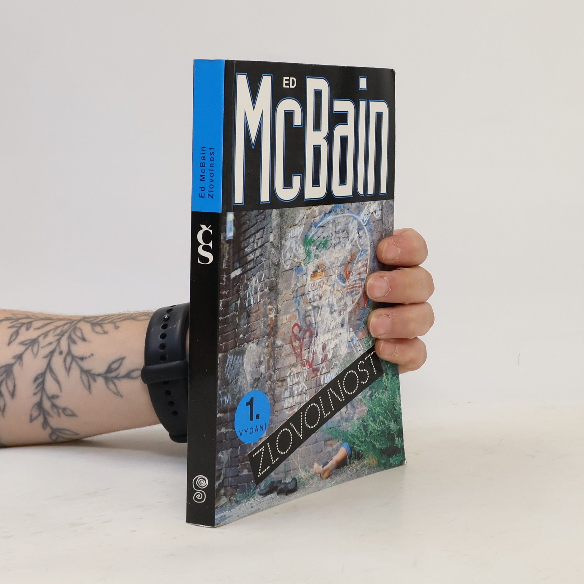 Ed McBain Zlovolnost: příběh z 87. policejního revíru