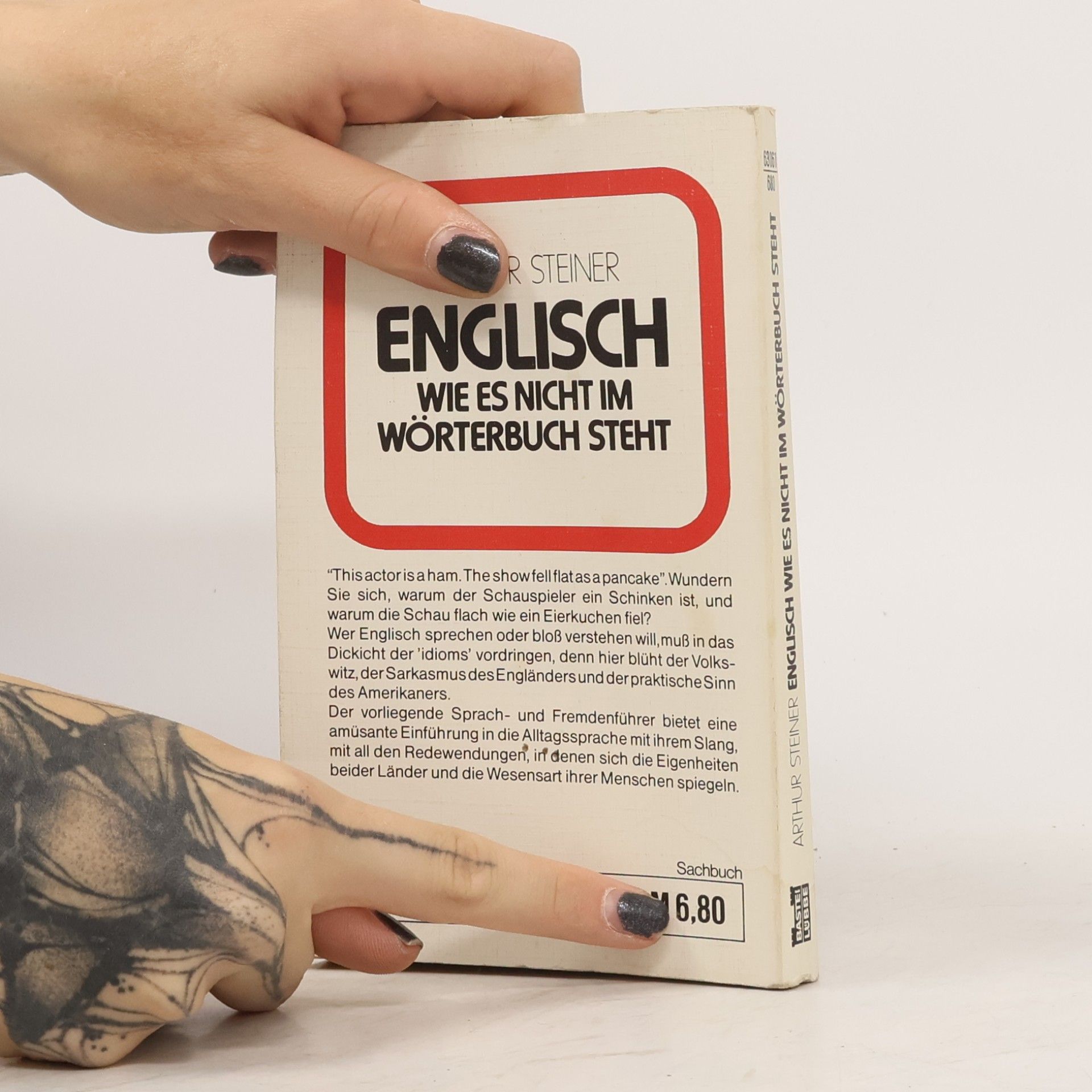 Arthur Steiner Englisch wie es nicht im Wörterbuch steht