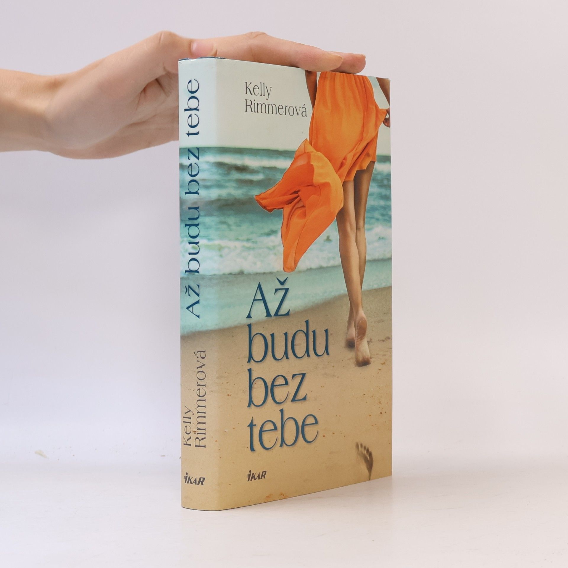 Kelly Rimmer Až budu bez tebe