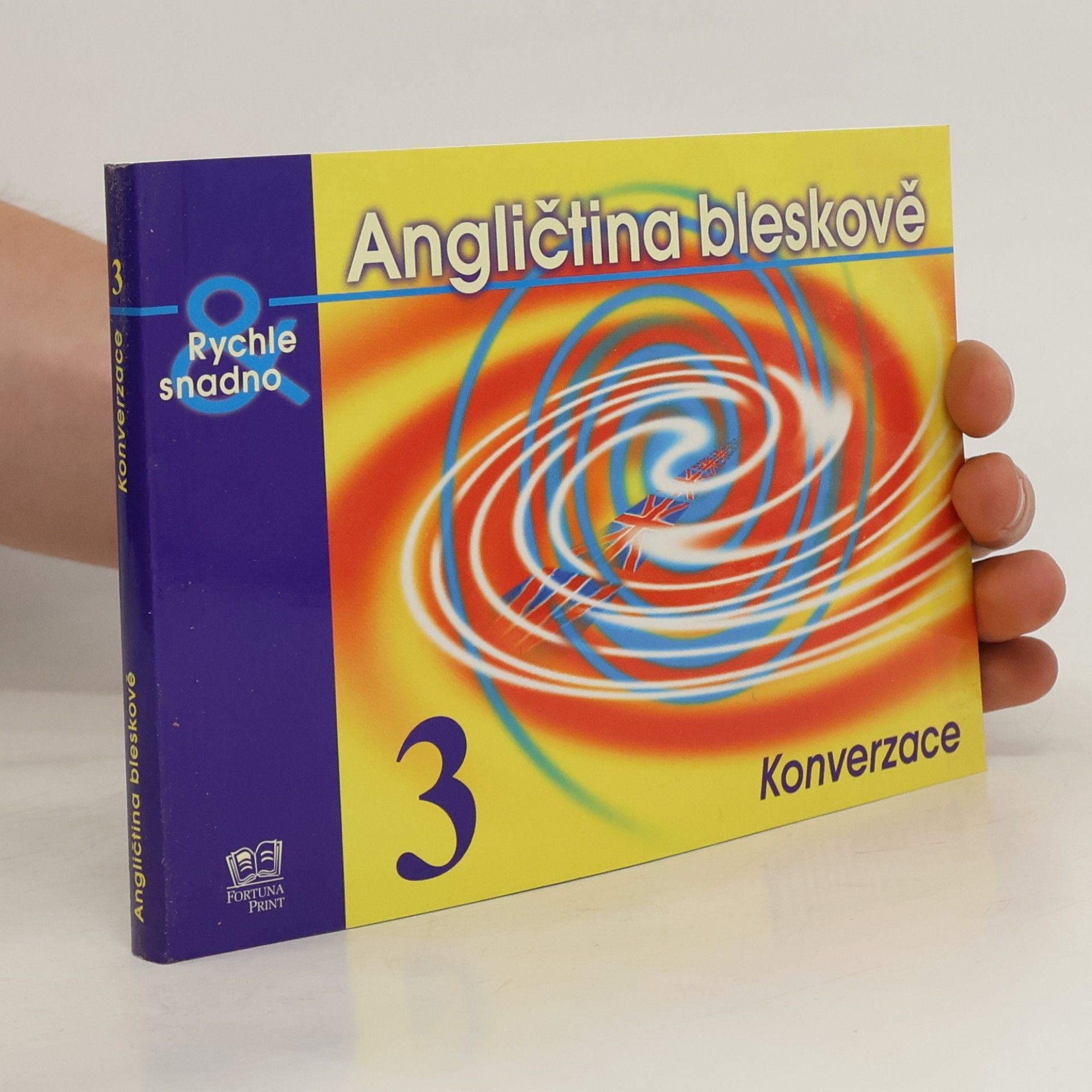 Peisertová Alena Angličtina bleskově. 3, Konverzace