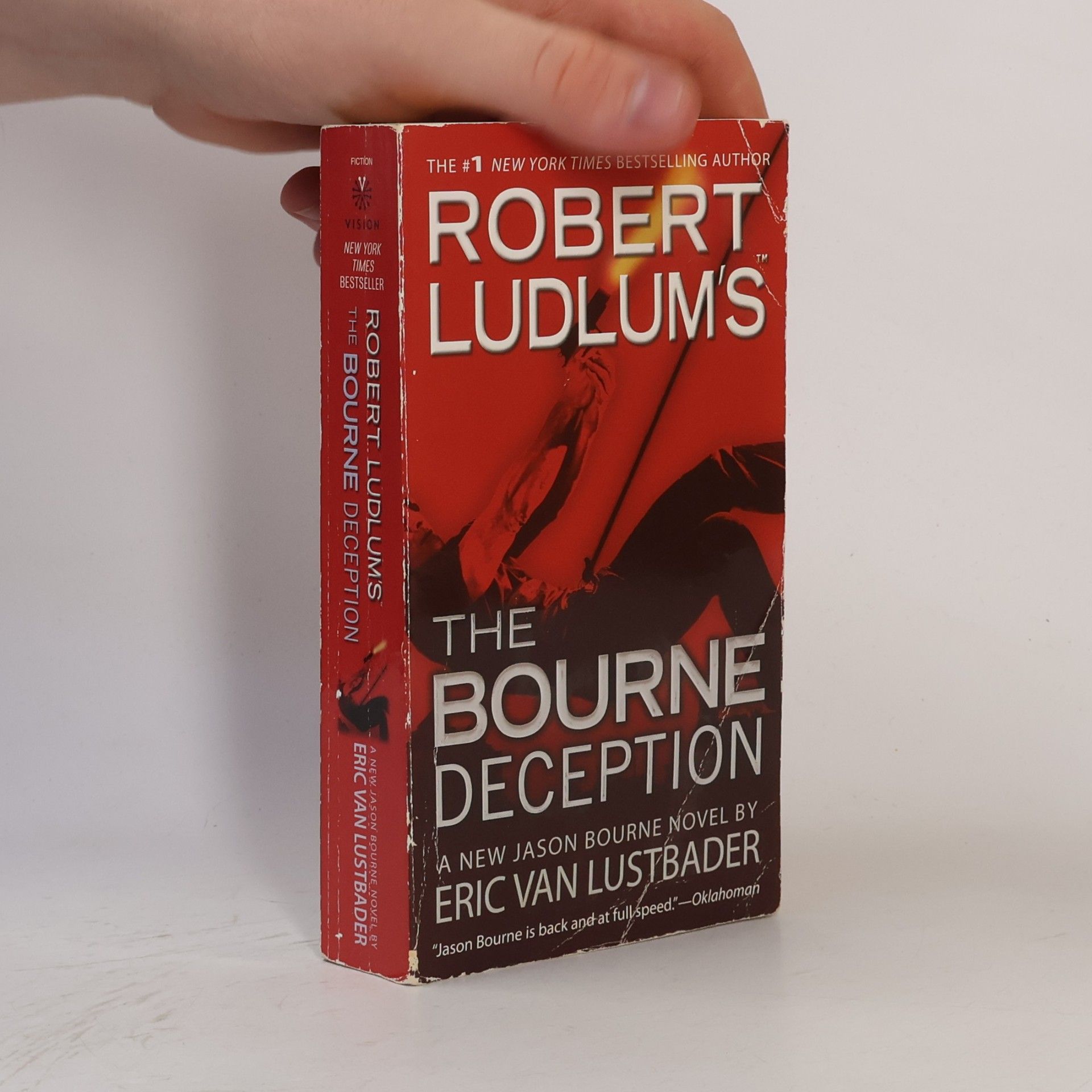 Robert Ludlum Robert Ludlum's The Bourne Deception. A New Jason Bourne Novel