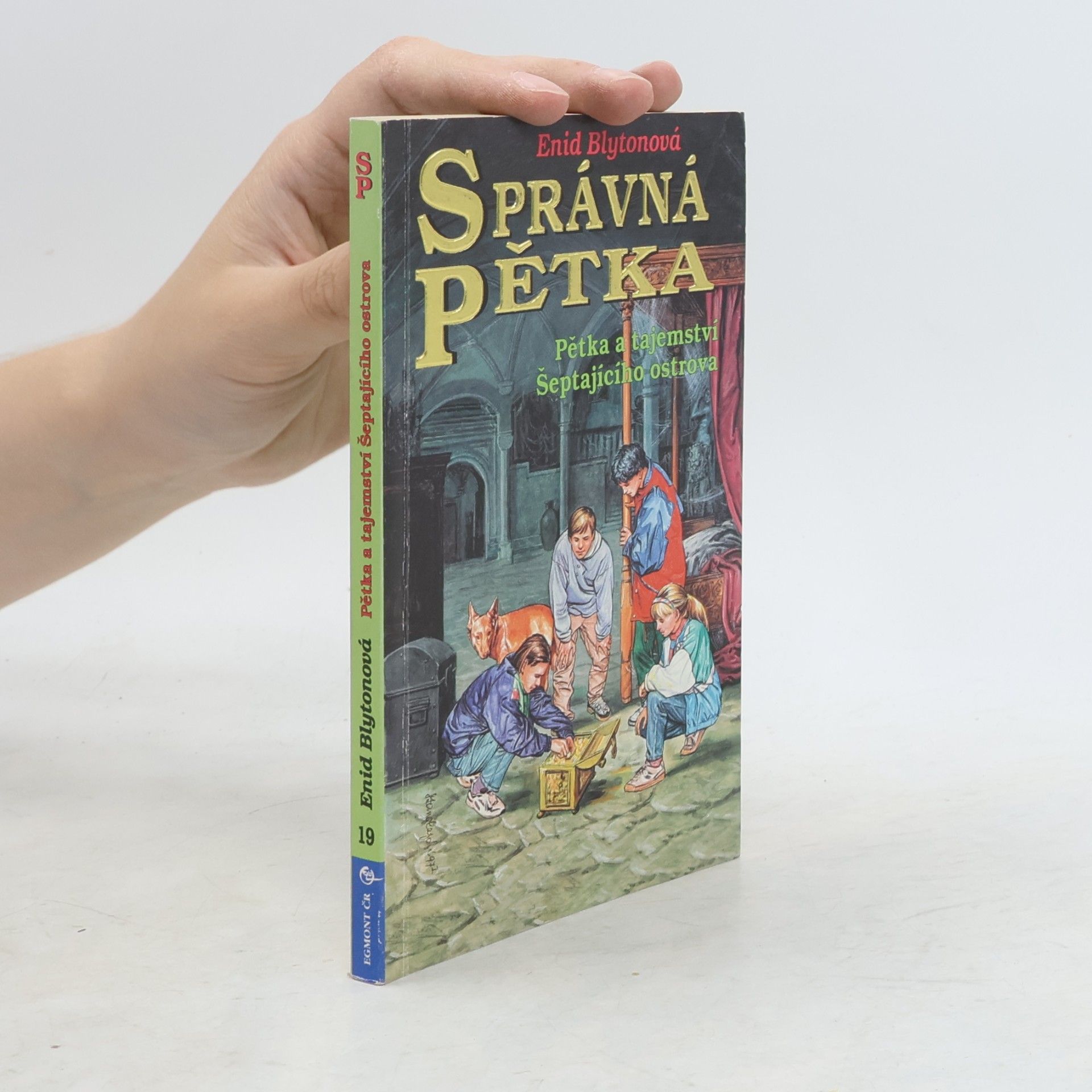 Enid Blyton Správná pětka. Pětka a tajemství Šeptajícího ostrova