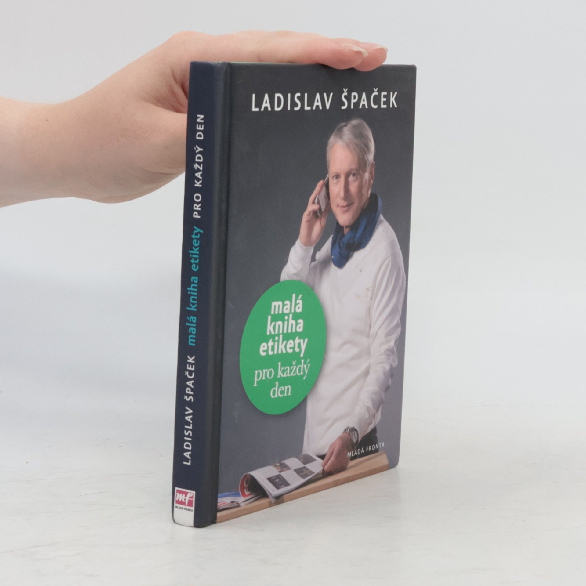 Ladislav Špaček Malá kniha etikety pro každý den