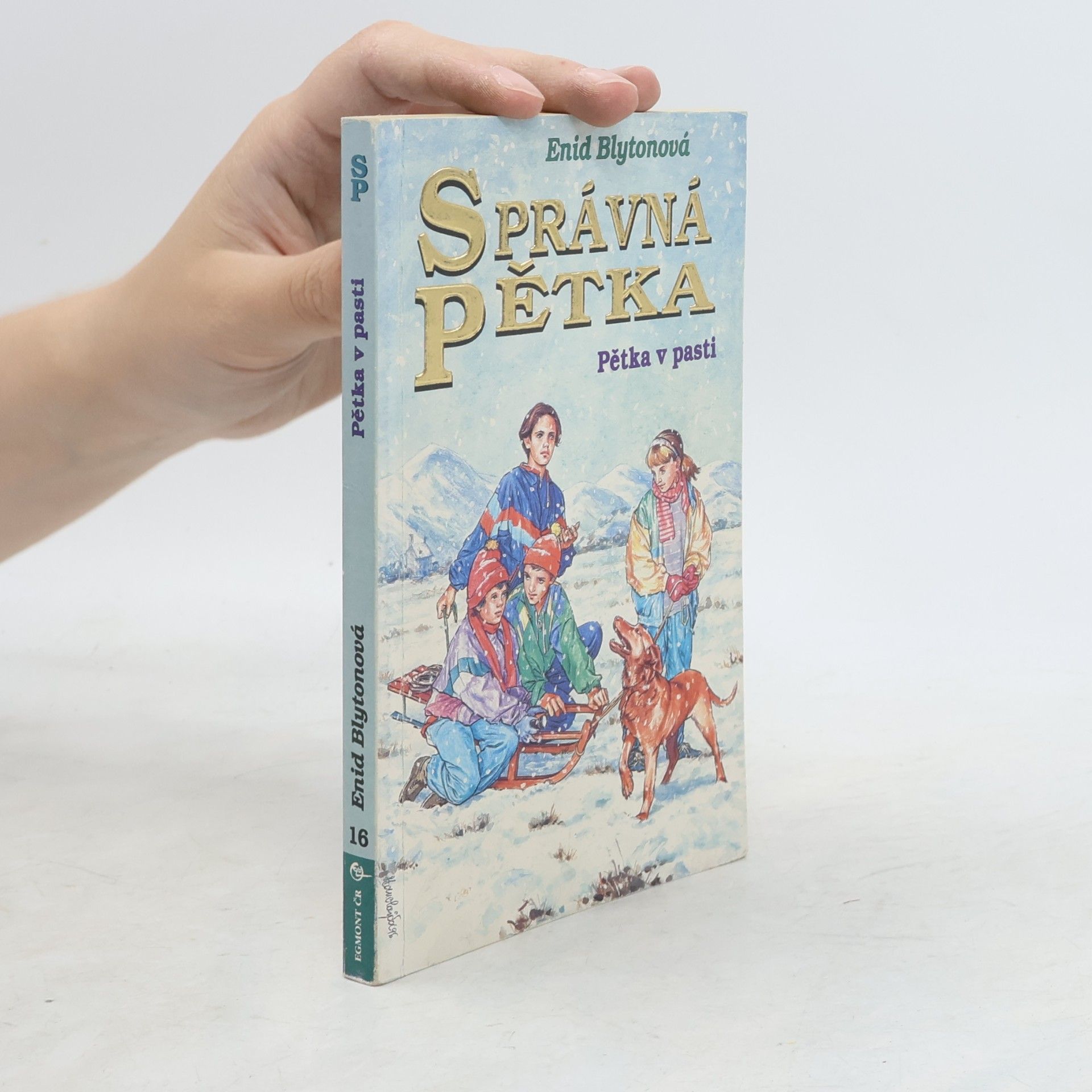 Enid Blyton Správná pětka - Pětka v pasti