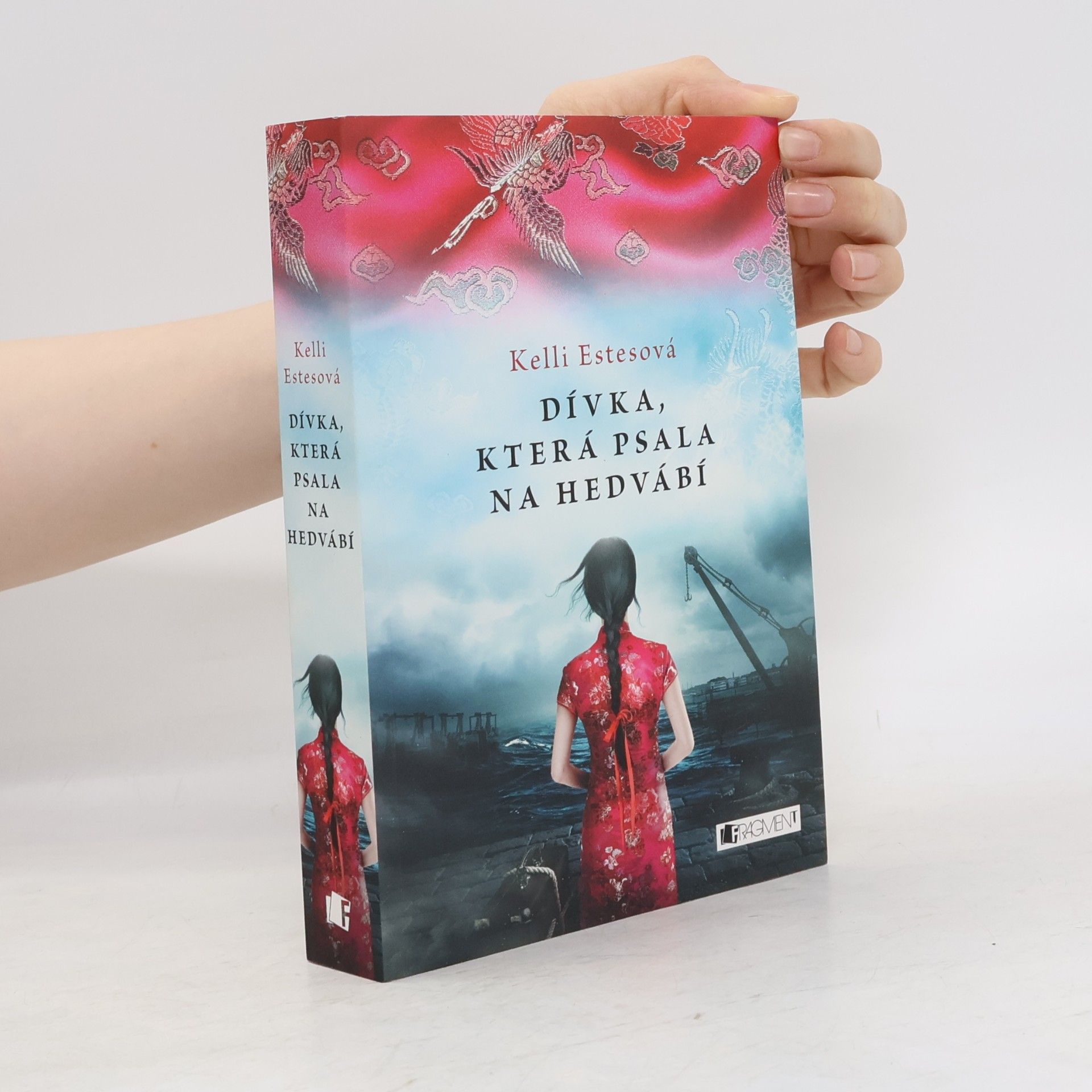 Kelli Estes Dívka, která psala na hedvábí
