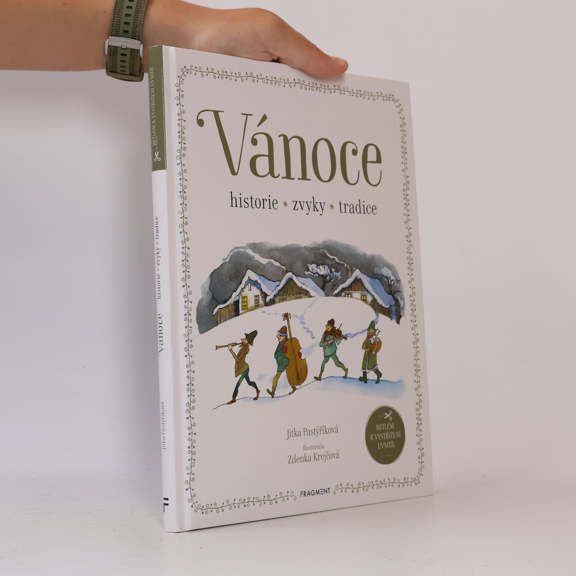 Zdenka Krejčová Vánoce : historie, zvyky, tradice