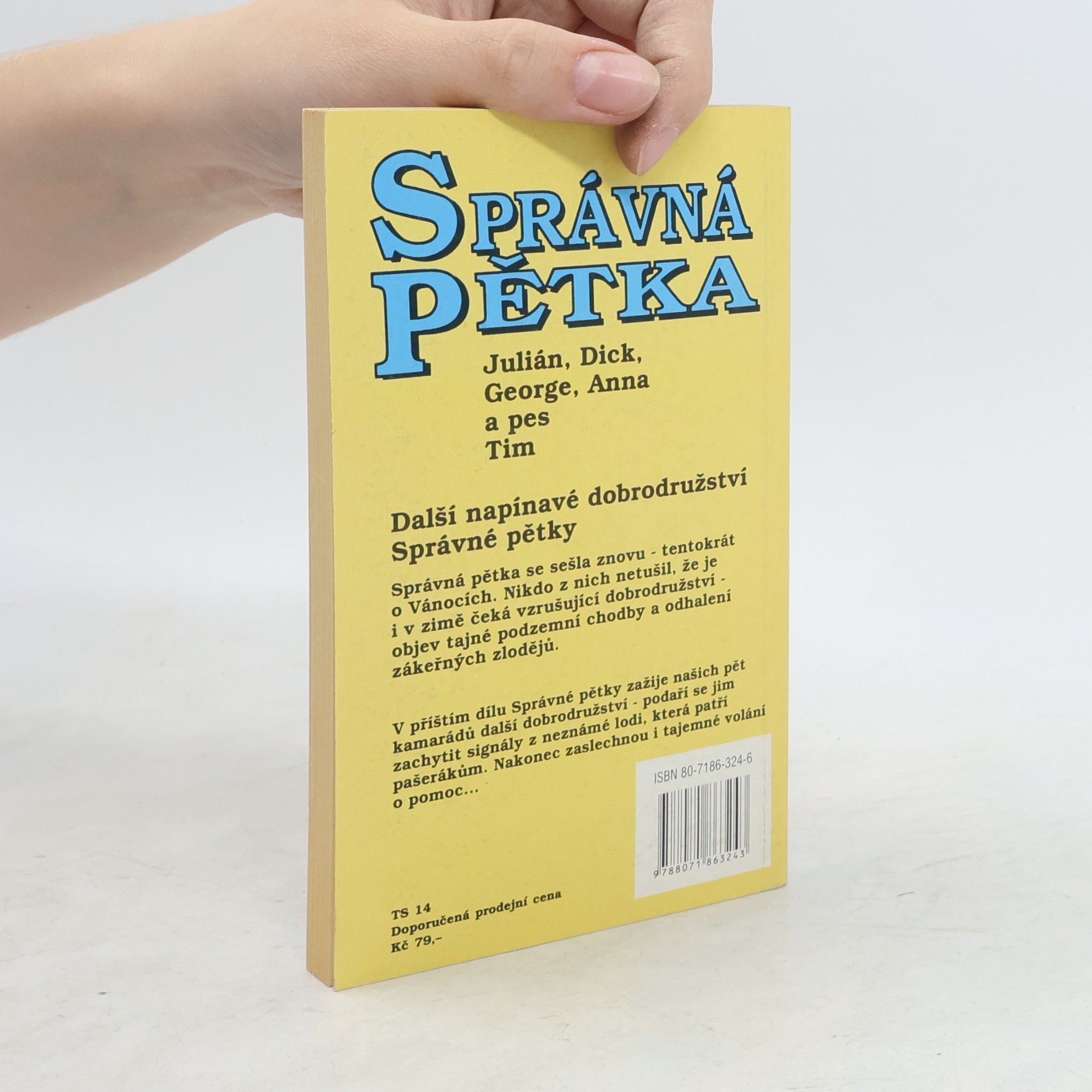 Enid Blyton Správná pětka. Pětka opět v akci
