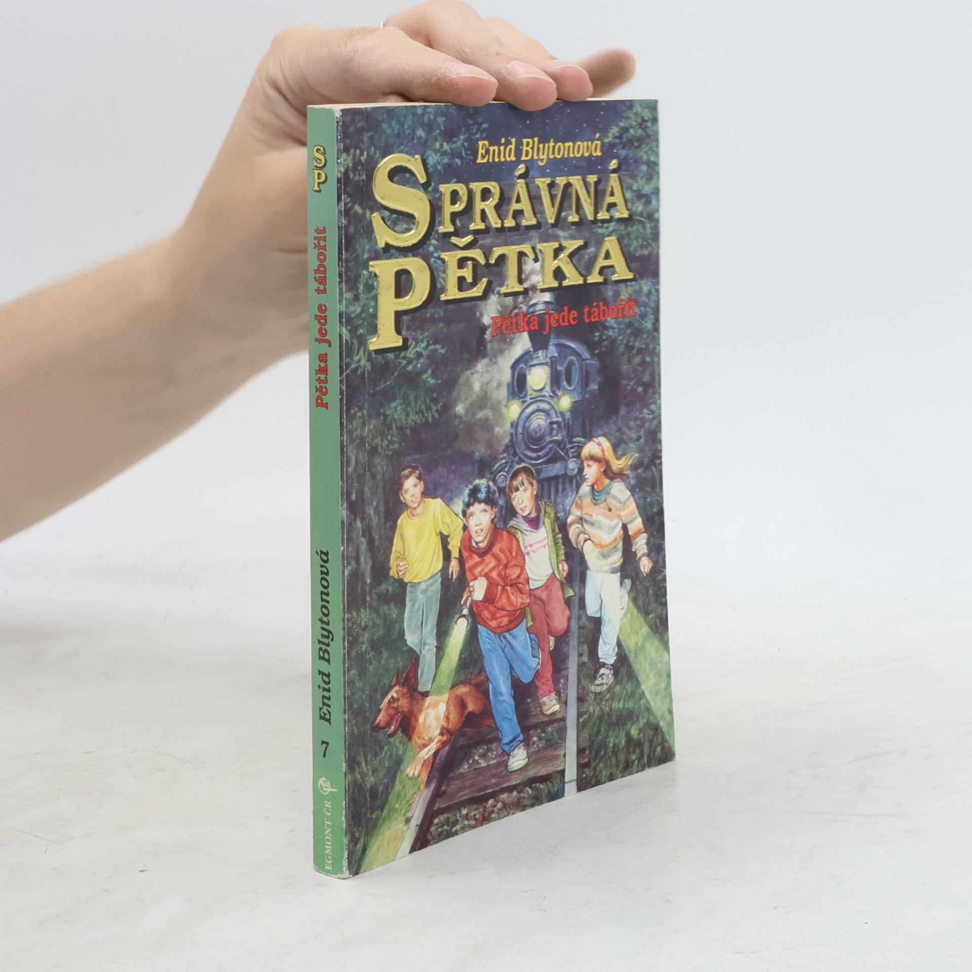 Enid Blyton Správná pětka - Pětka jede tábořit