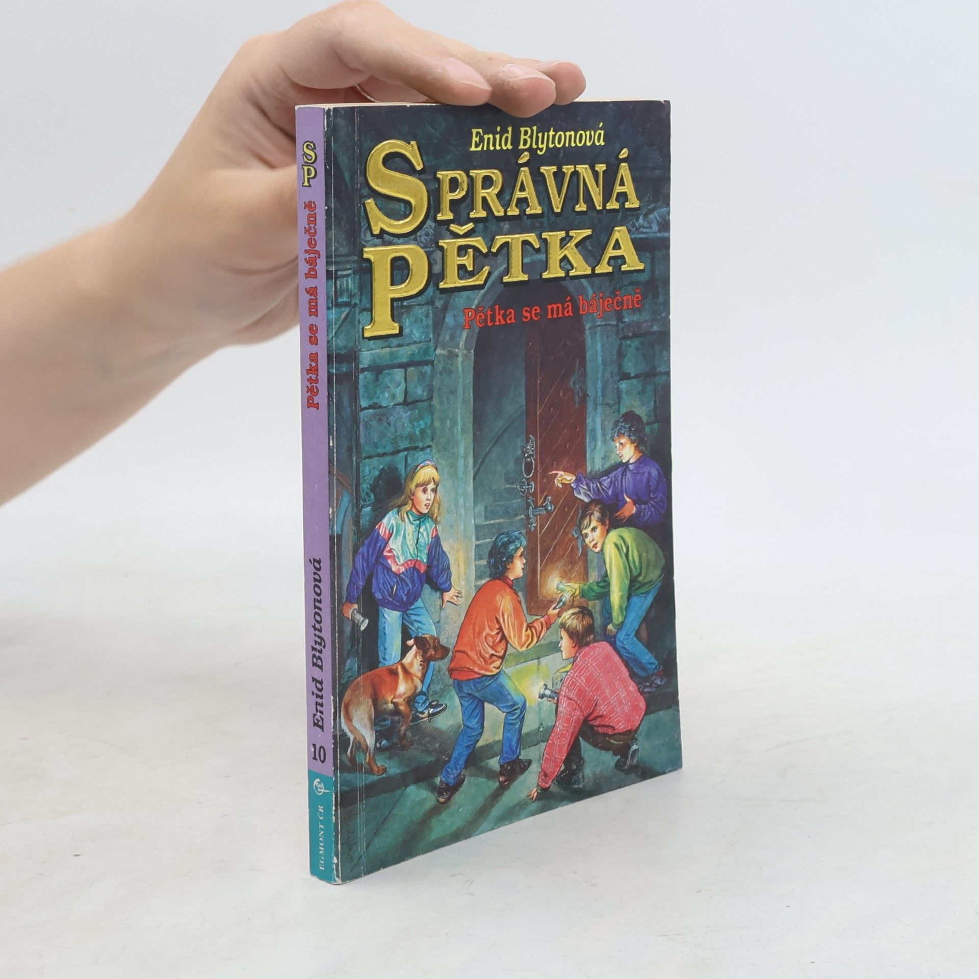 Enid Blyton Správná pětka - Pětka se má báječně