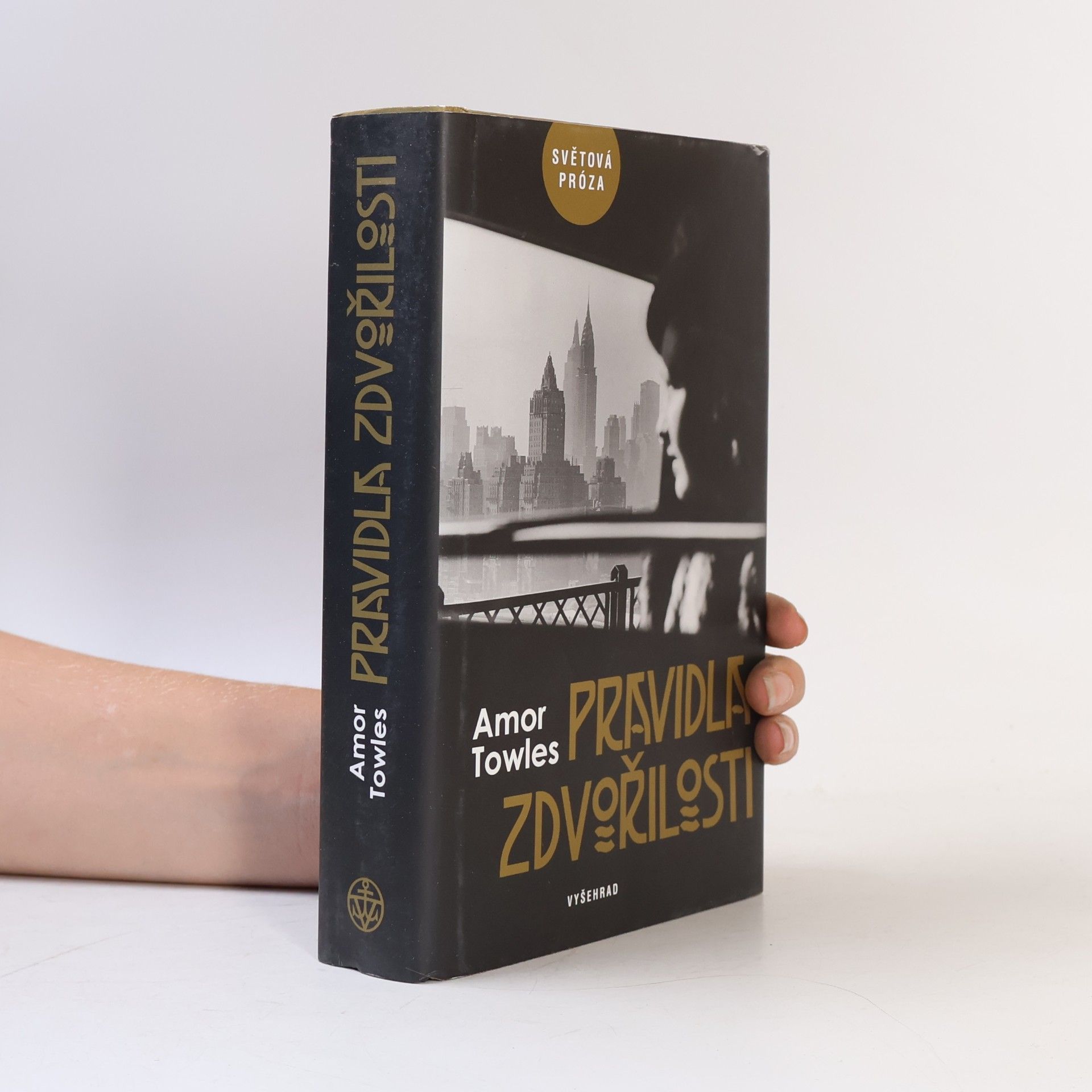 Amor Towles Pravidla zdvořilosti