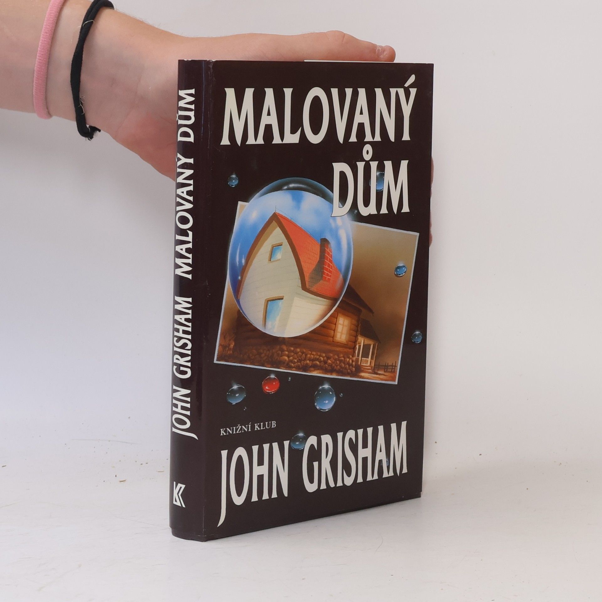 John Grisham Malovaný dům