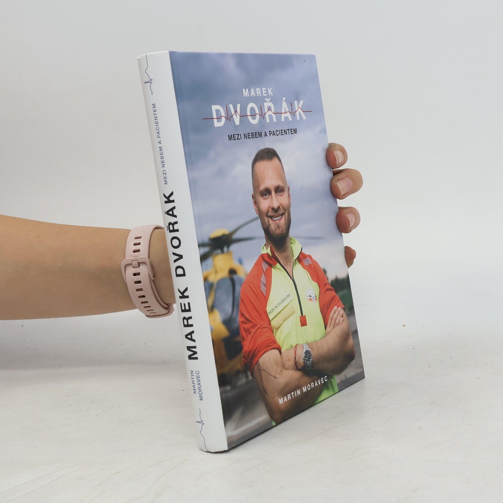 Marek Dvořák Marek Dvořák. Mezi nebem a pacientem