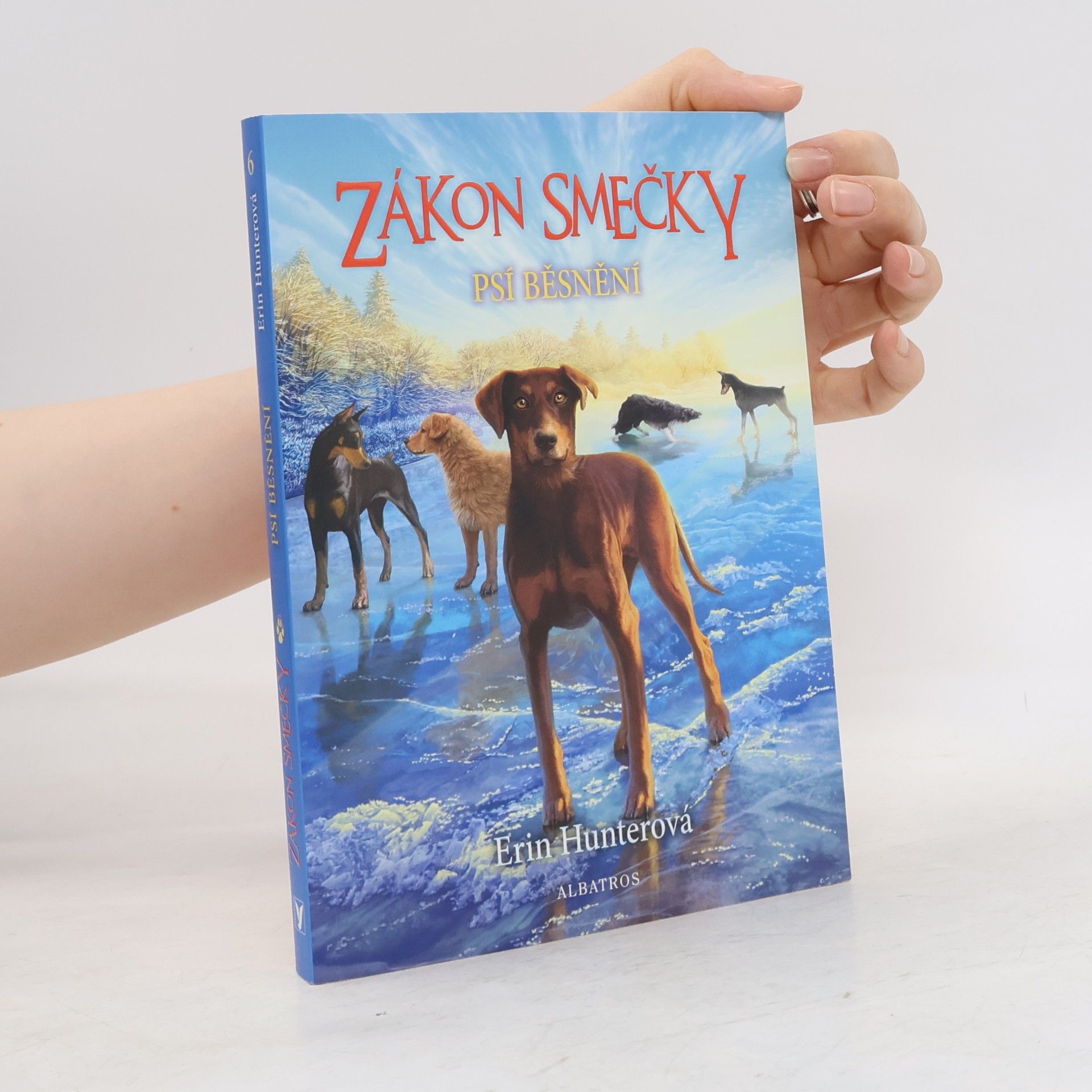 Erin Hunter Psí běsnění. Zákon smečky