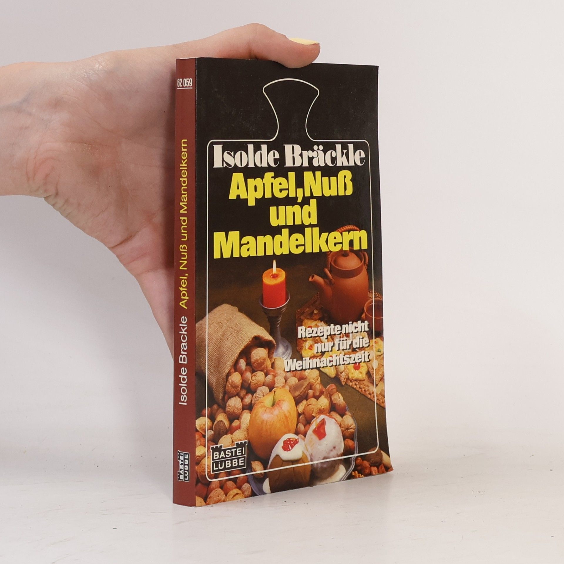 Isolde Bräckle Apfel, Nuss und Mandelkern