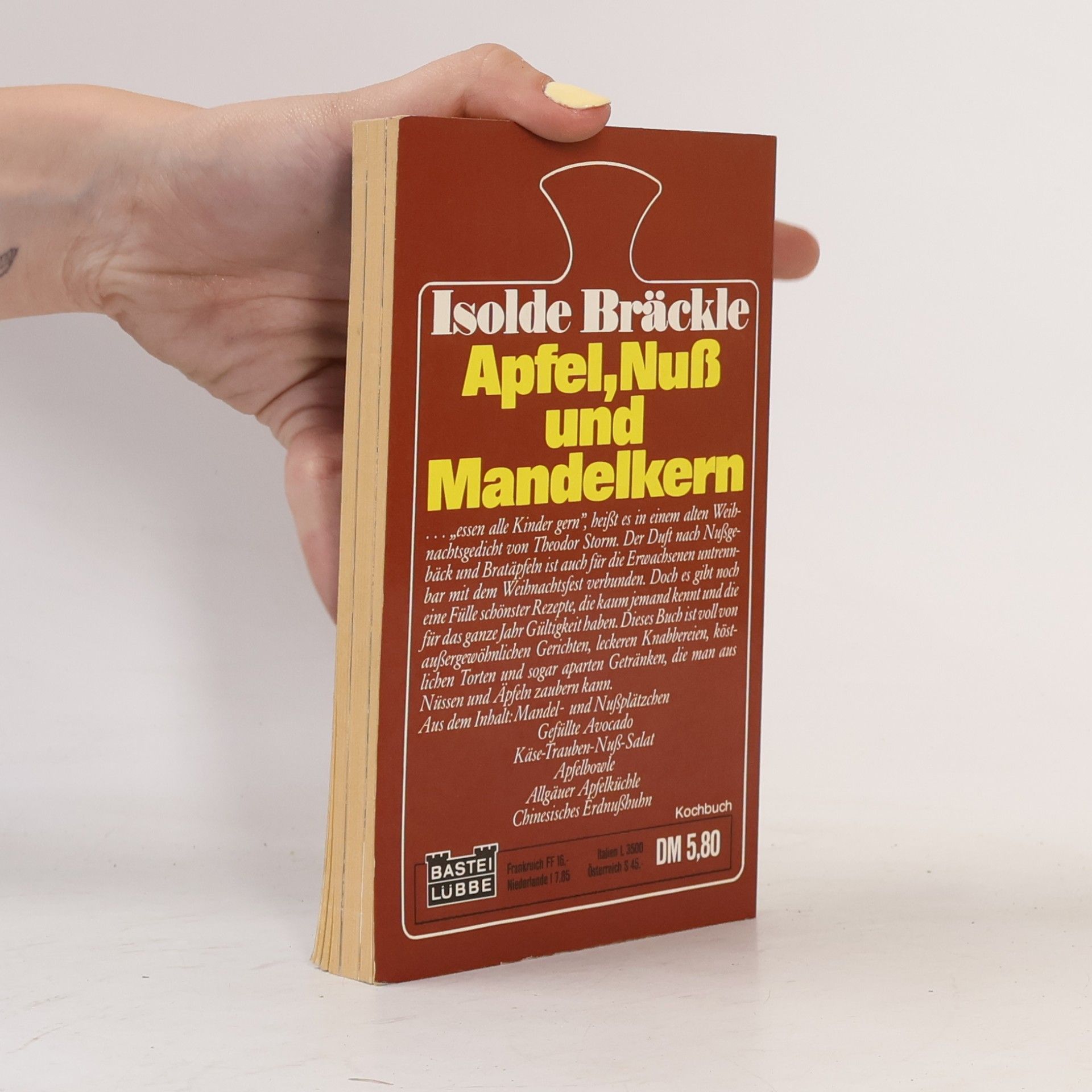 Isolde Bräckle Apfel, Nuss und Mandelkern