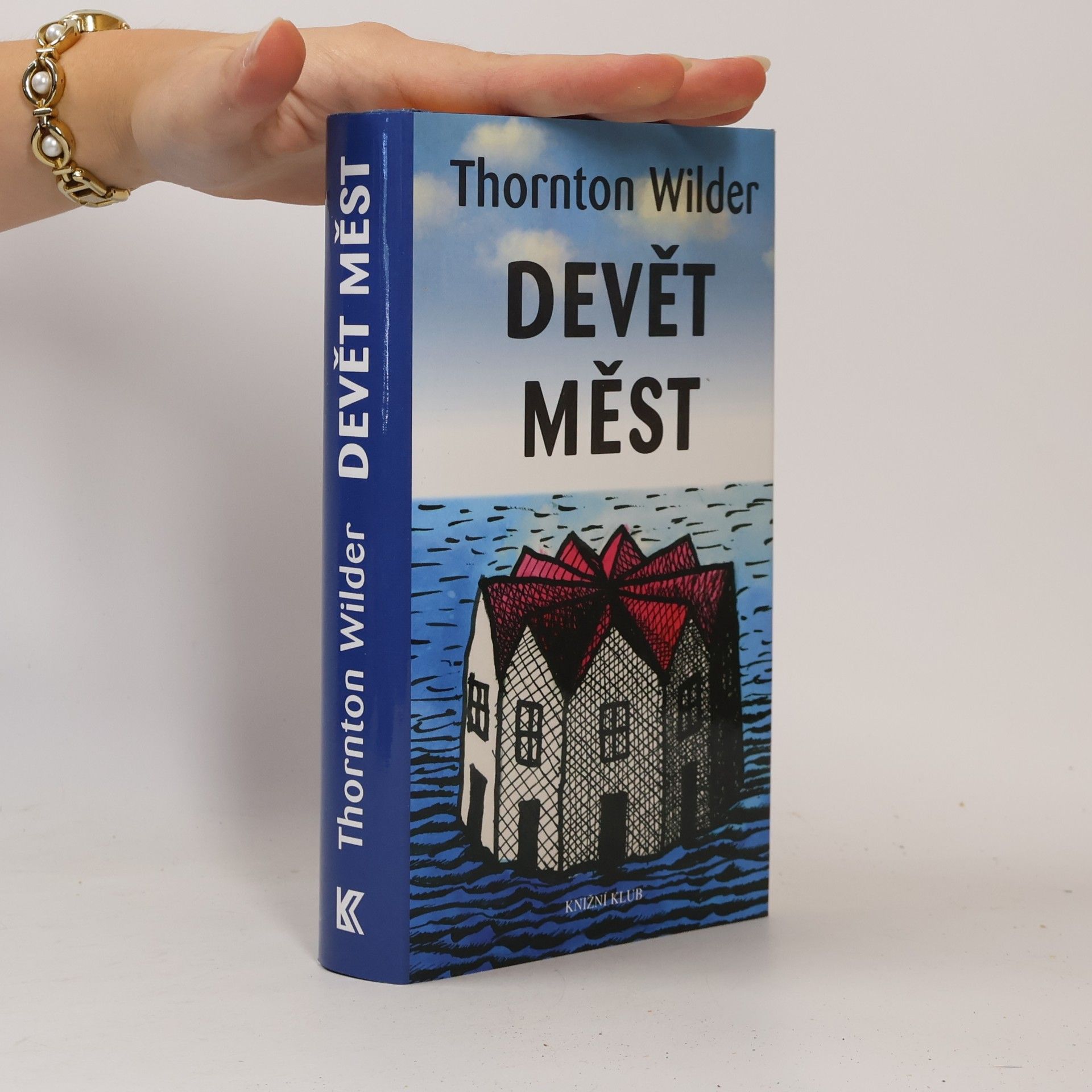 Thornton Wilder Devět měst