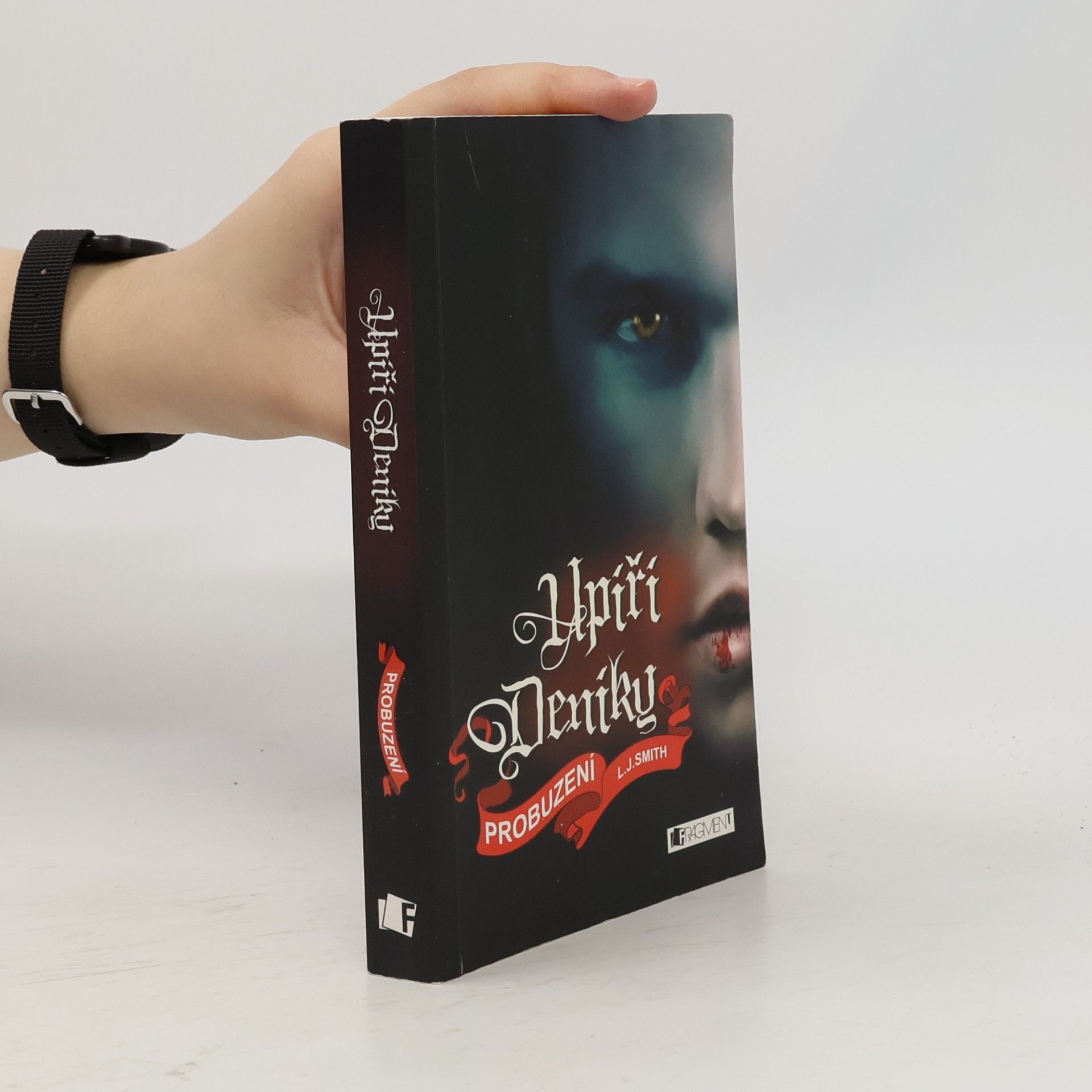 L. J. Smithová  Upíří deníky. Probuzení