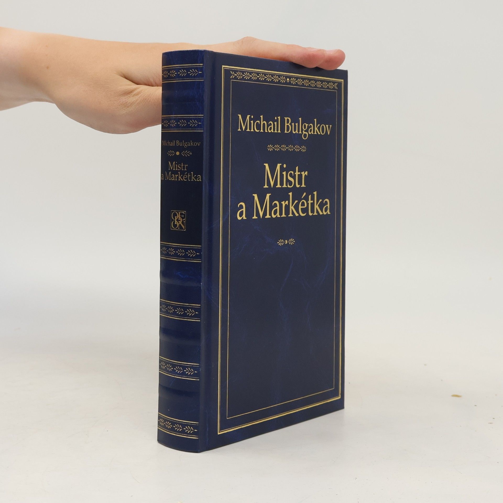 Mikhail Afanasyevich Bulgakov Mistr a Markétka