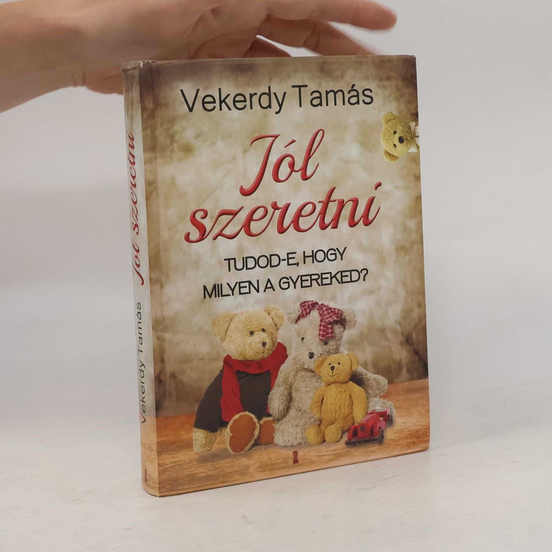 Tamás Vekerdy Jól szeretni